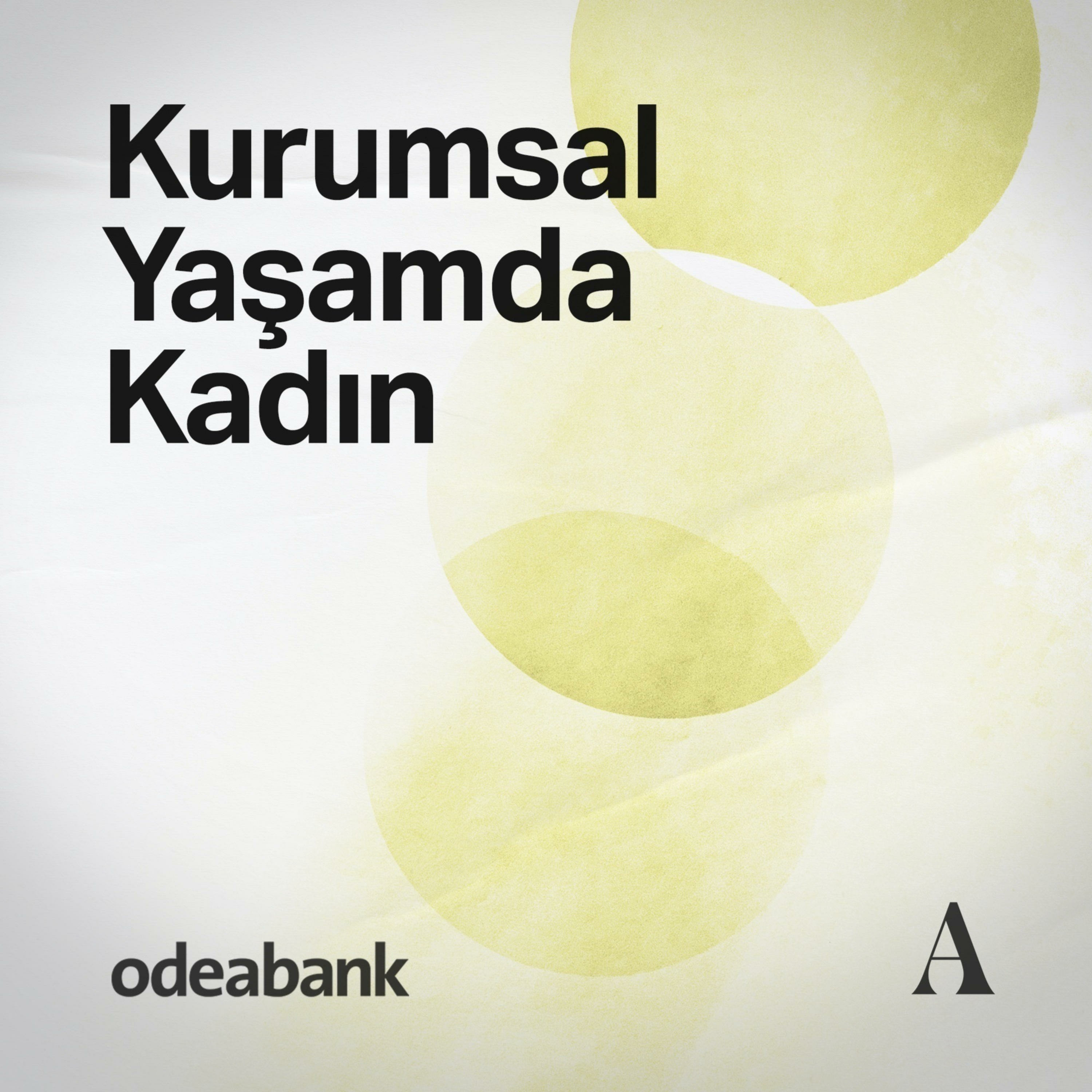 Kurumsal Yaşamda Kadın podcast artwork