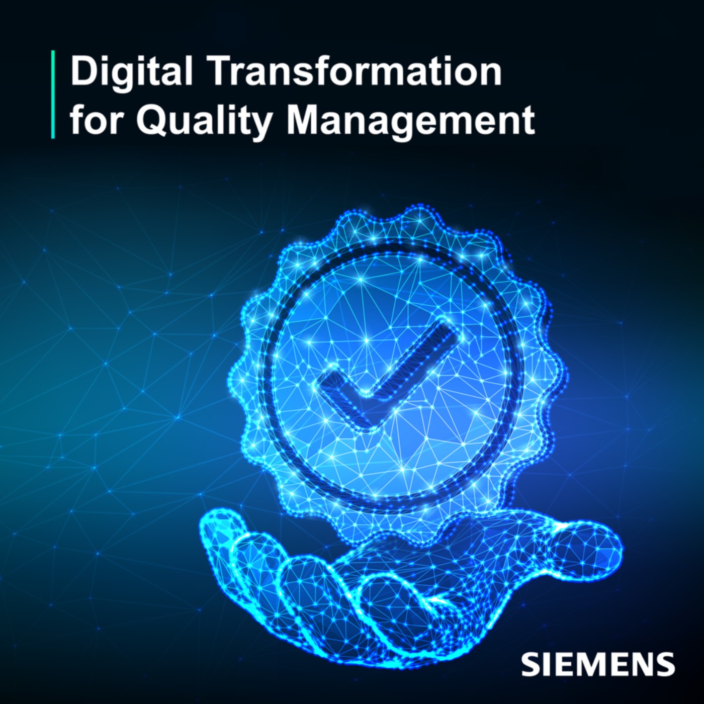 Digital Transformation For Quality Management: Episode 5