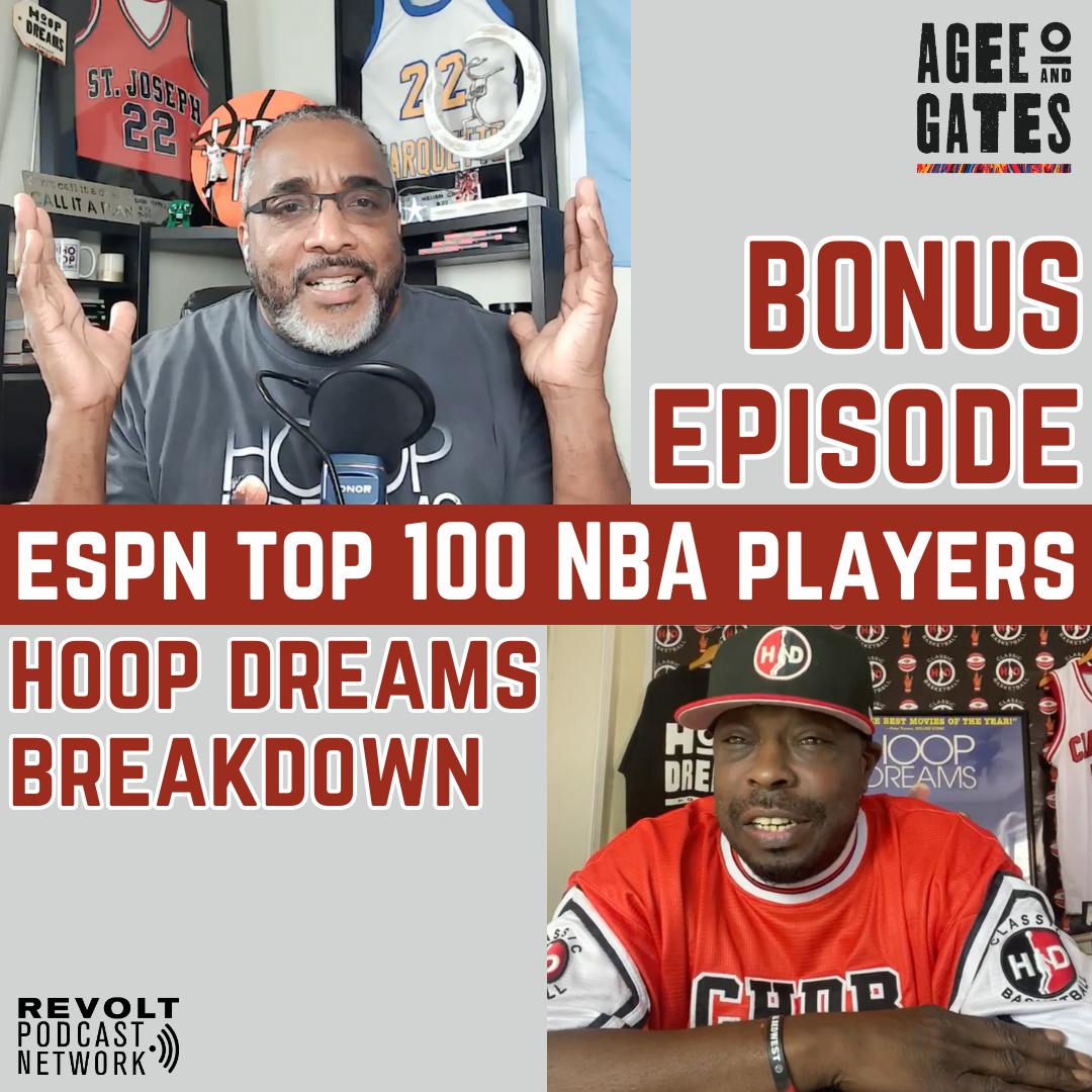 BONUS: Hoop Dreams Breakdown of ESPN's Top 100 NBA Players BONUS: Hoop Dreams Breakdown of ESPN's Top 100 NBA Players