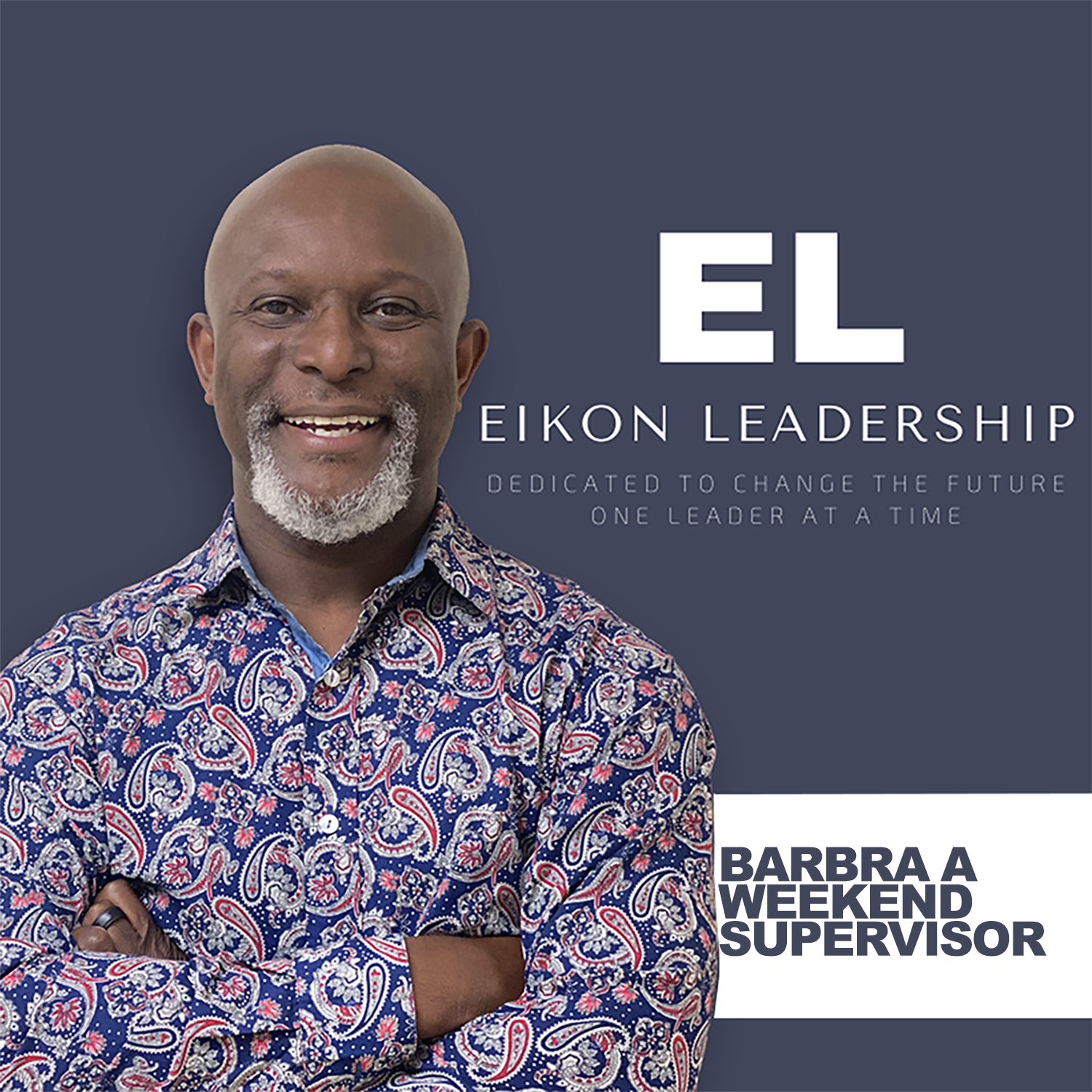 Barbra a Weekend Supervisor