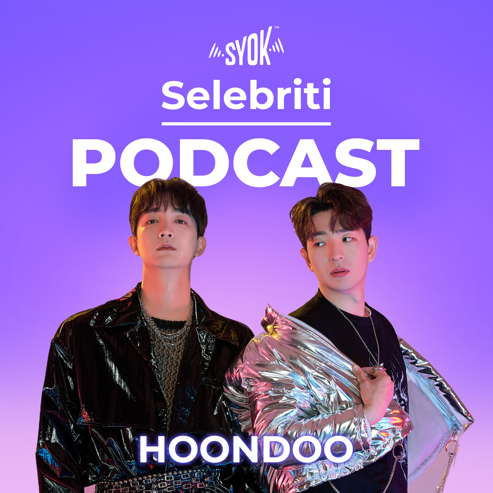 Selebriti Podcast: Hoondoo - SYOK Podcast [BM]
