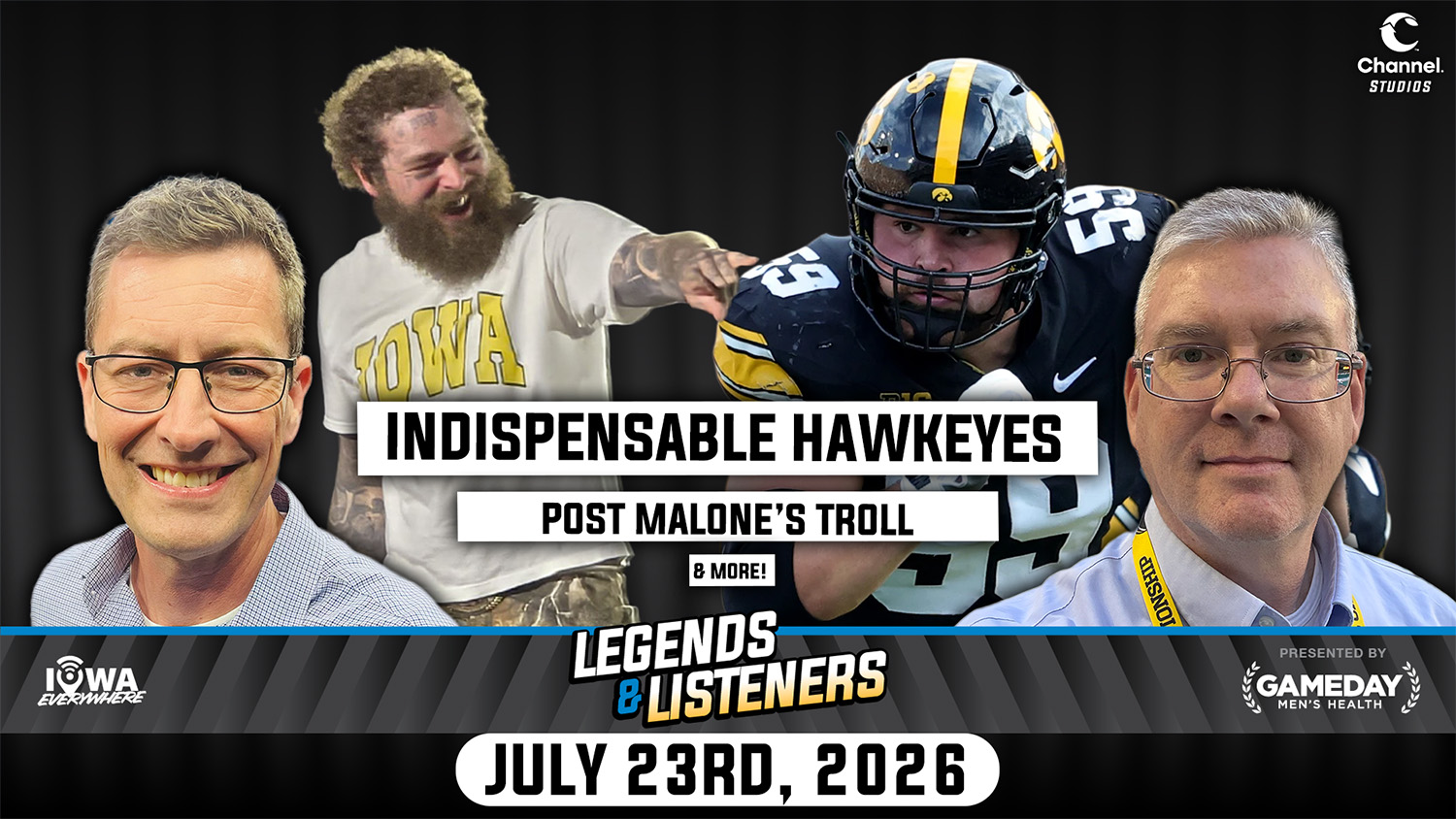 Legends & Listeners: Post Malone's Troll, Indispensable Hawkeyes, Big Ten Media Days artwork