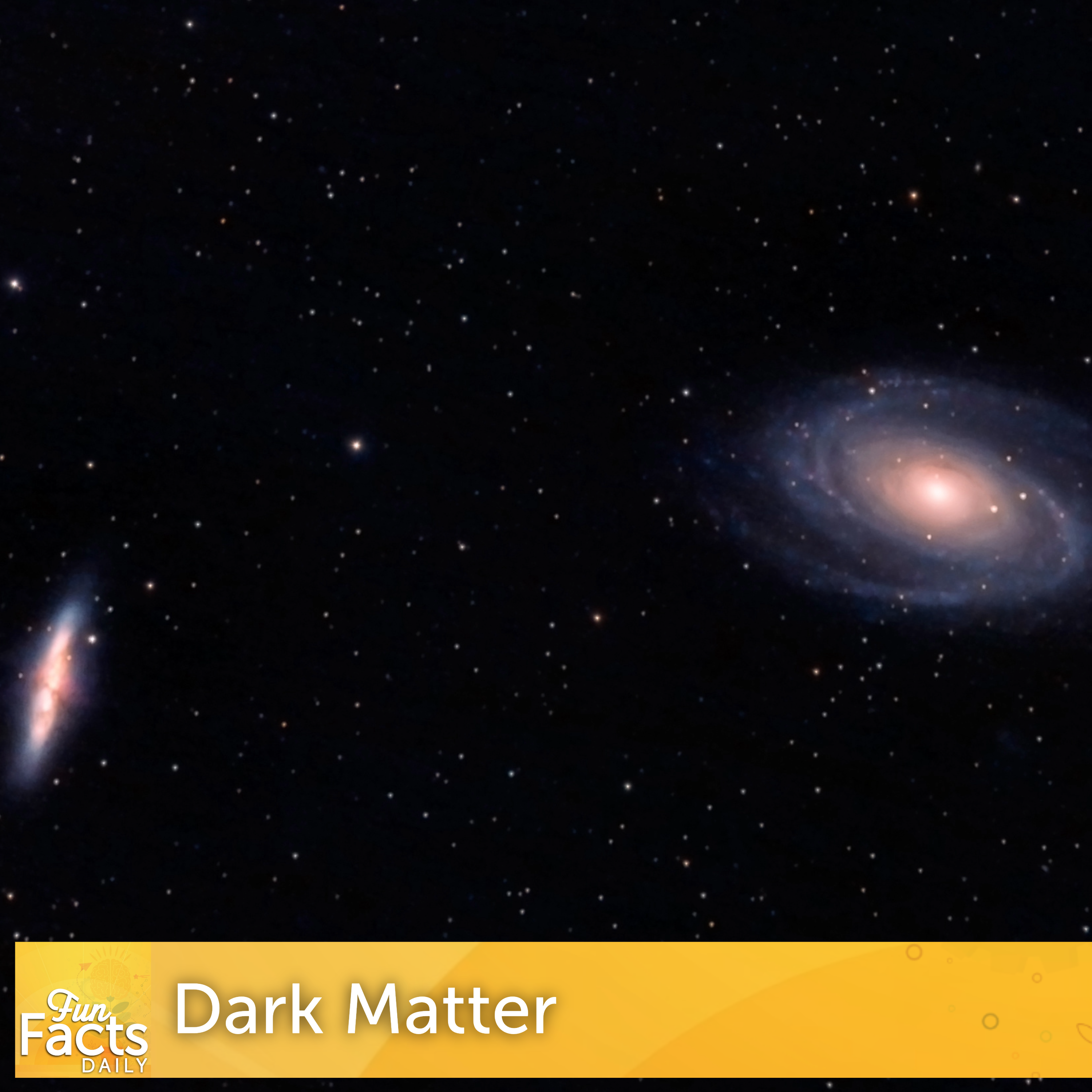 Fun Facts About Dark Matter