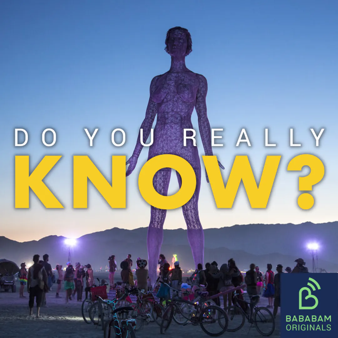 Cover art for the episode "What is Burning Man, the mysterious desert gathering?" from Do you really know?