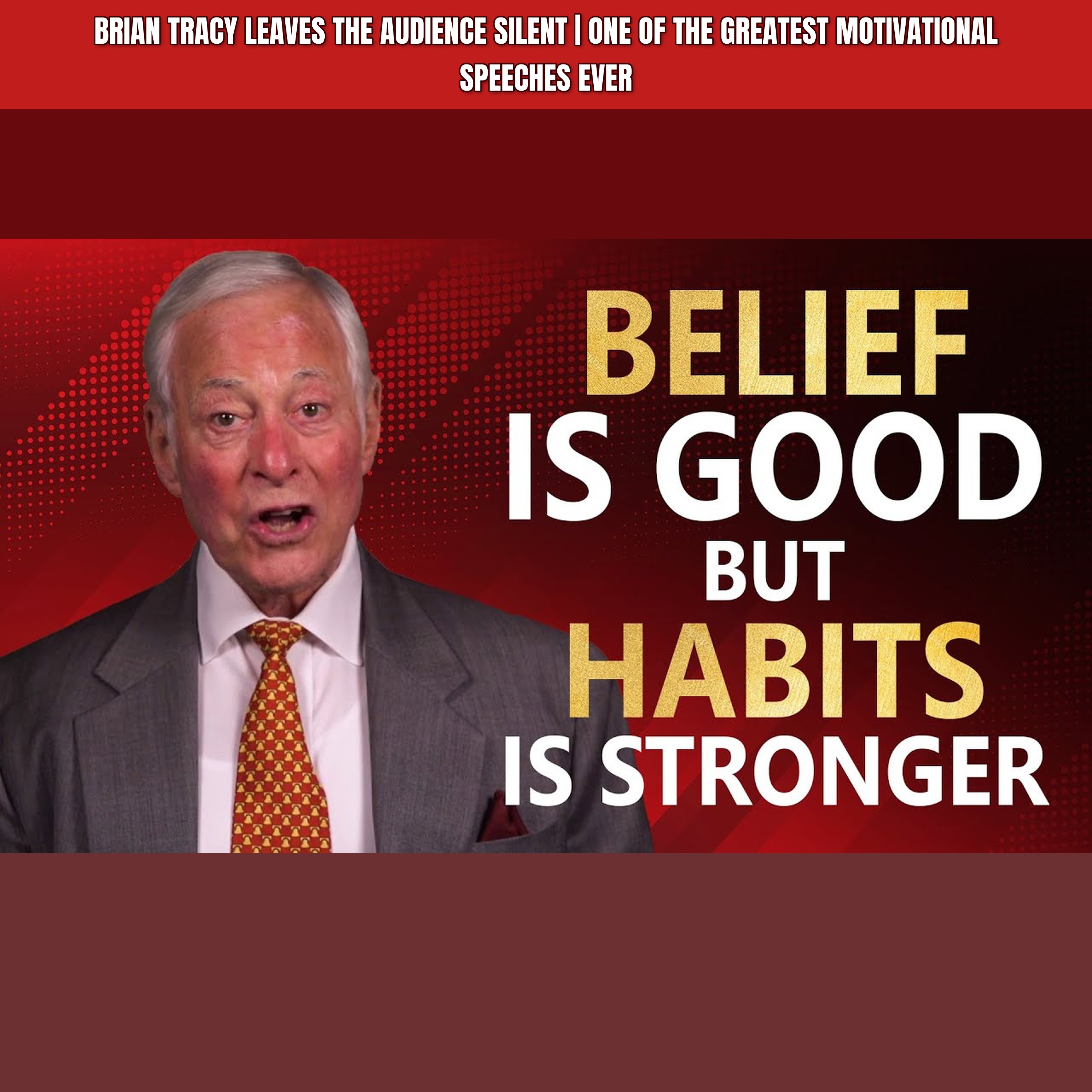 Brian Tracy Leaves the Audience SILENT | One of the Greatest Motivational Speeches Ever episode artwork
