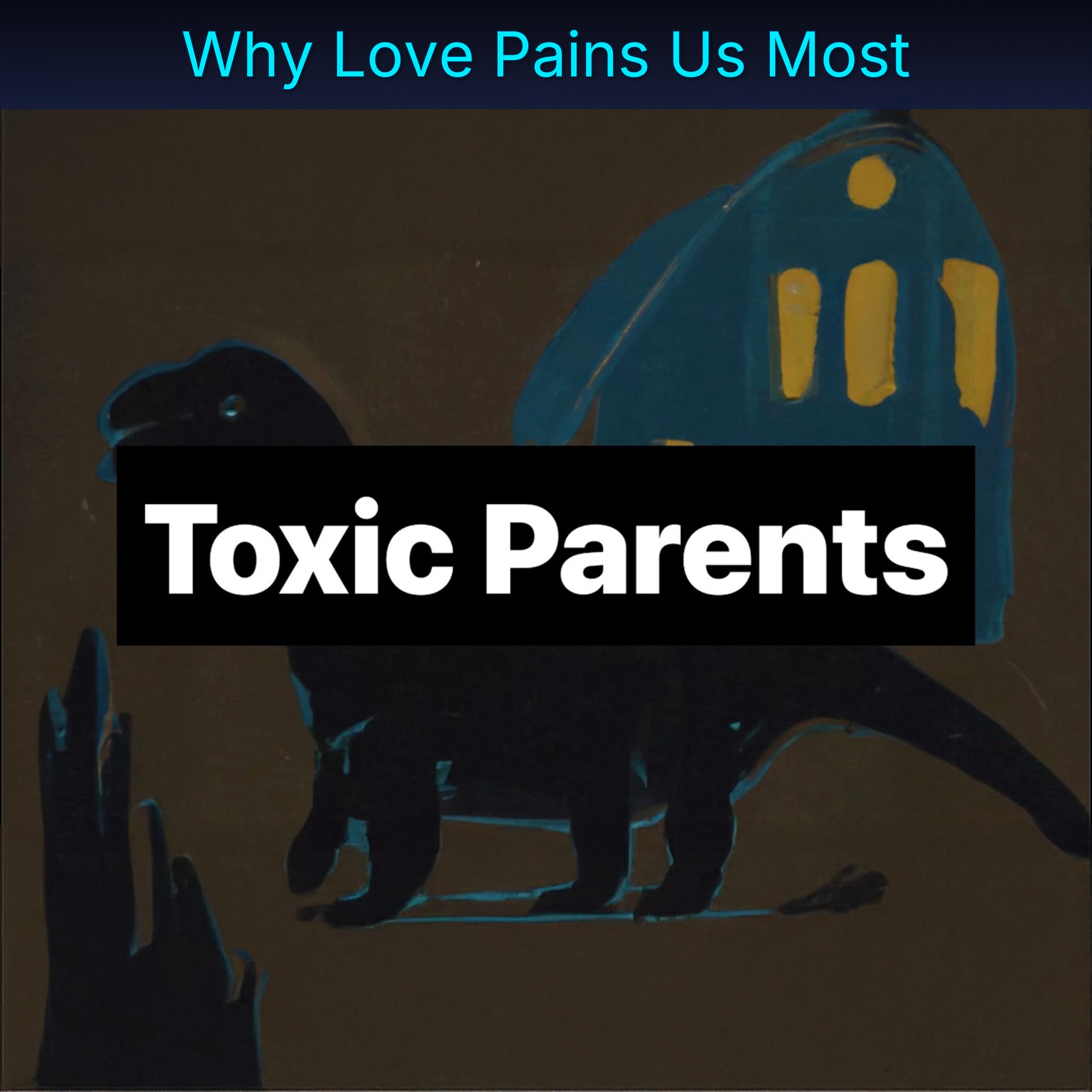 Why Love Pains Us Most episode artwork