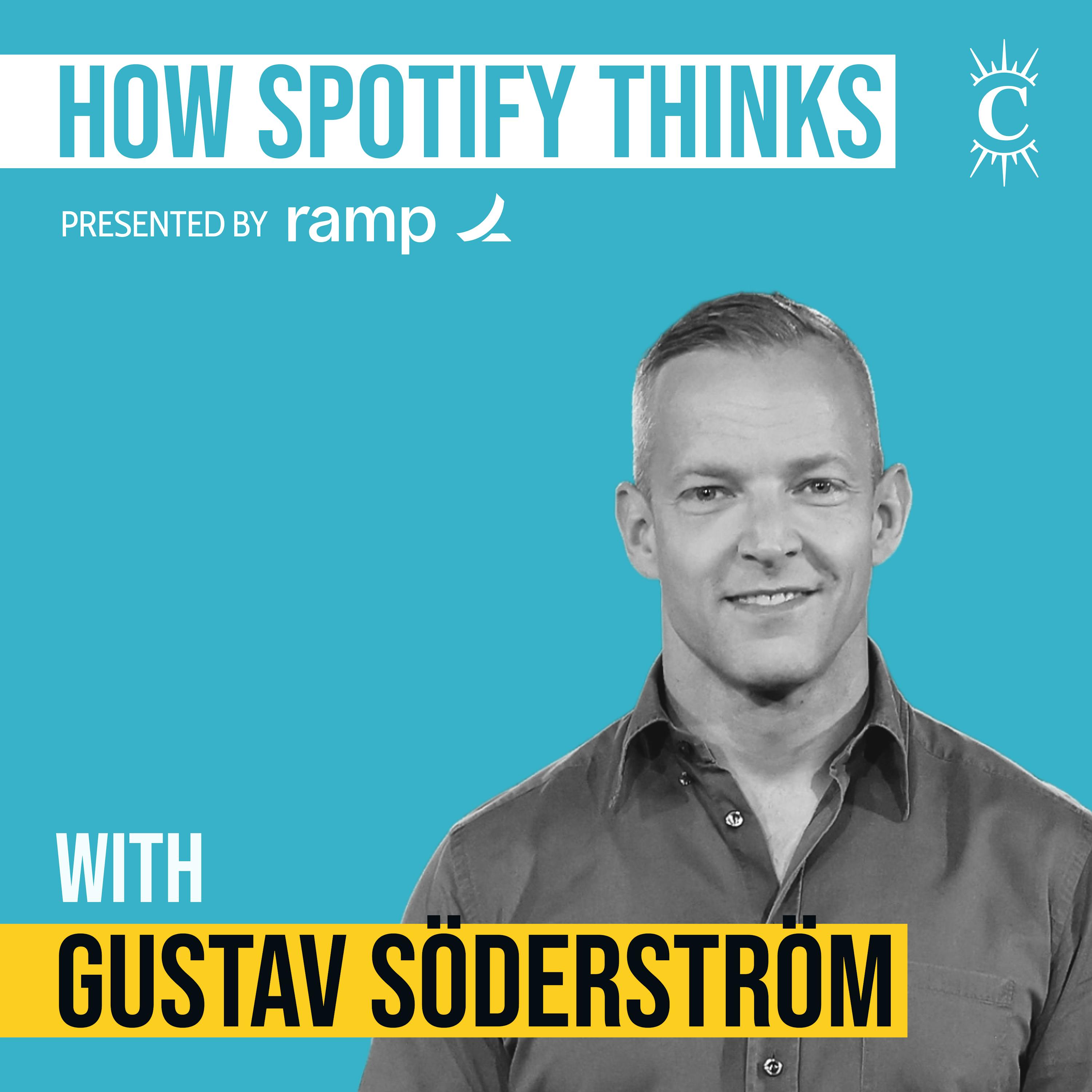 Gustav Söderström - How Spotify Thinks