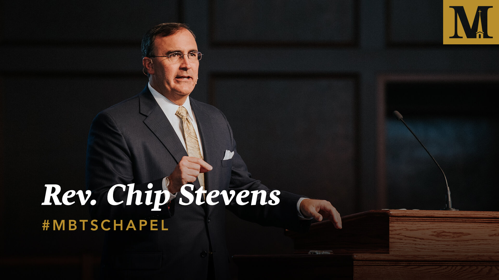 Chapel with Rev. Chip Stevens – September 10, 2019