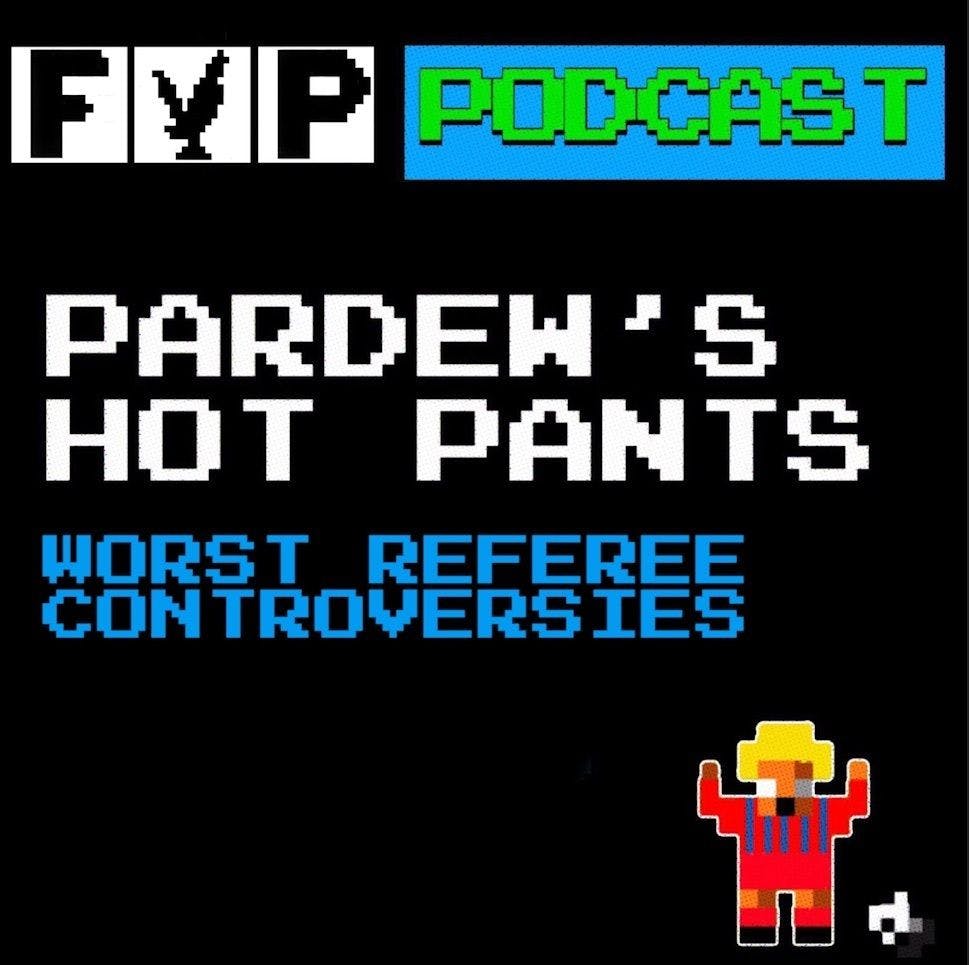 Pardew's Hot Pants Volume 19 | Worst Referee Blunders