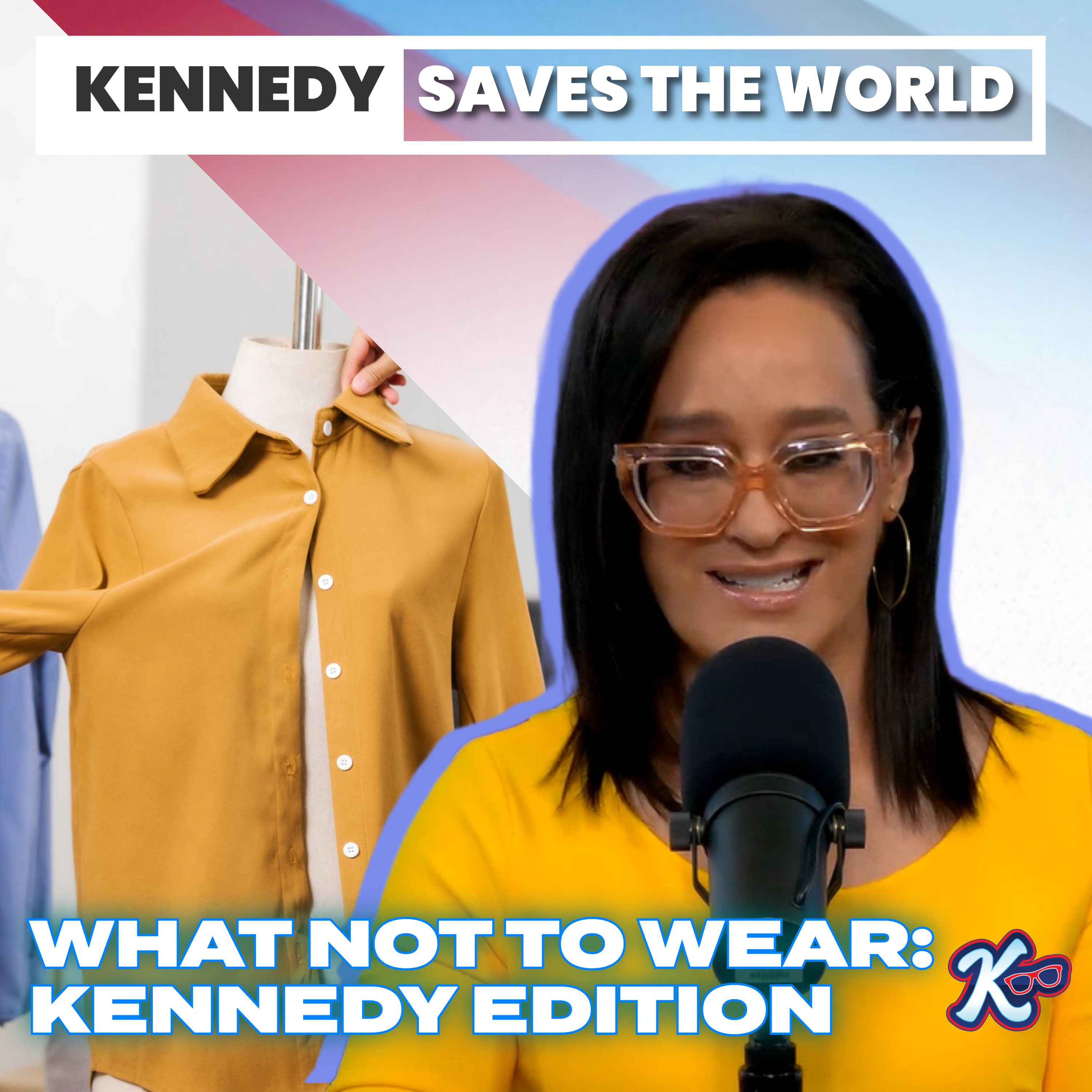 What Not to Wear: Kennedy Edition