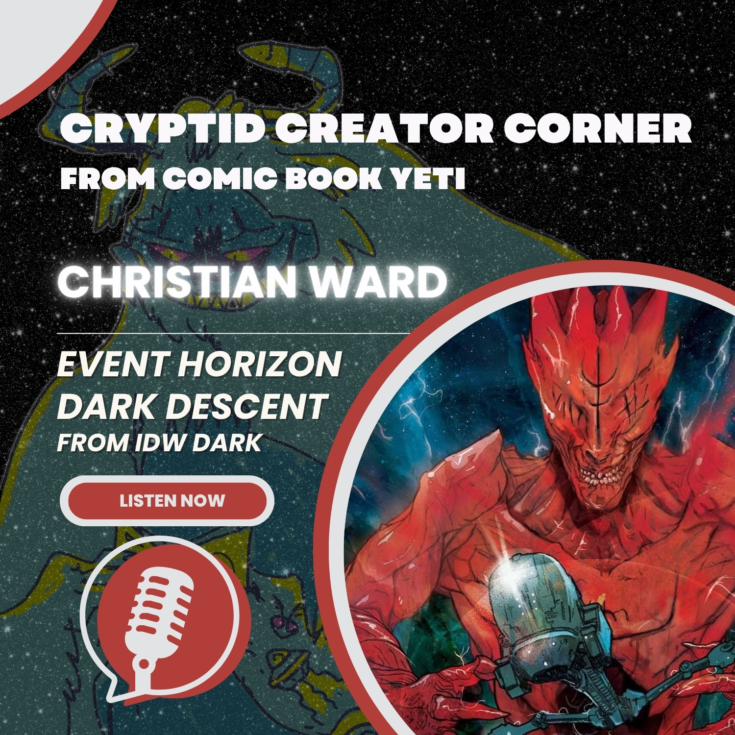 Cryptid Creator Corner from Comic Book Yeti - A Comic Book Interview Podcast