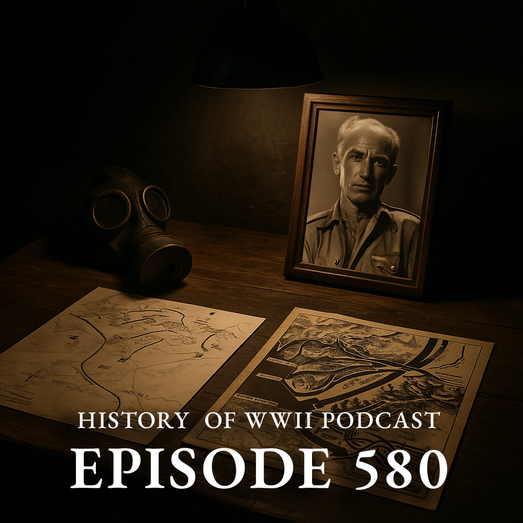 Episode 580-Battle of Hill 609