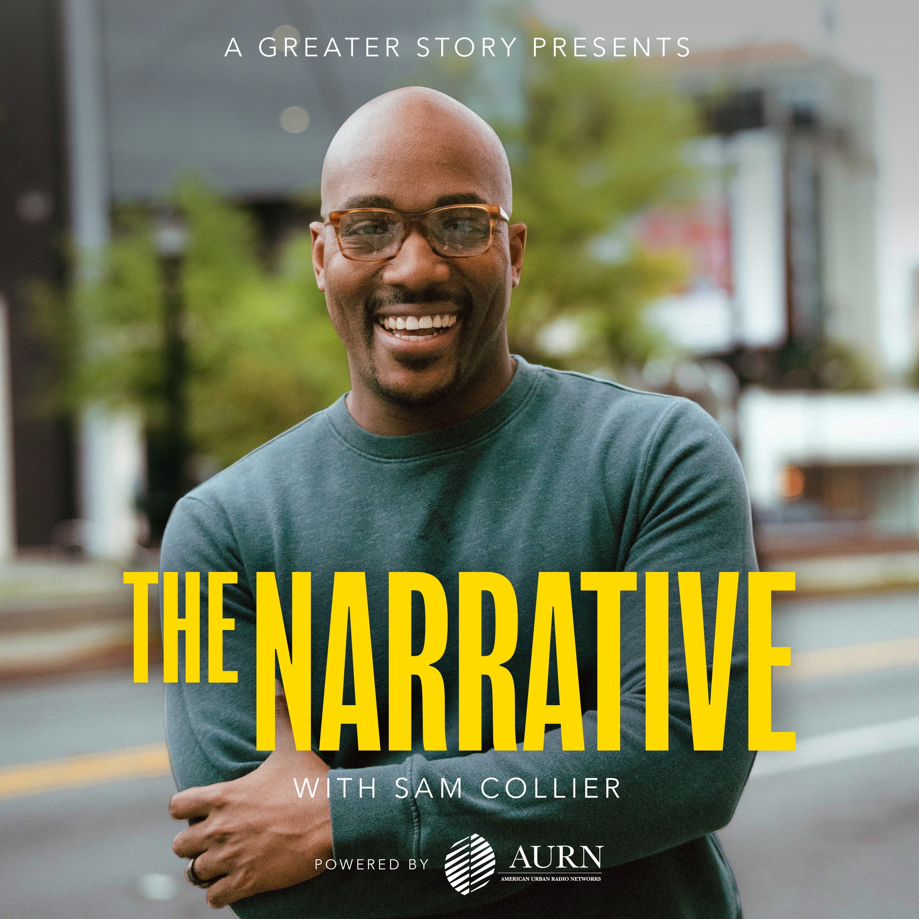 The Narrative with Sam Collier