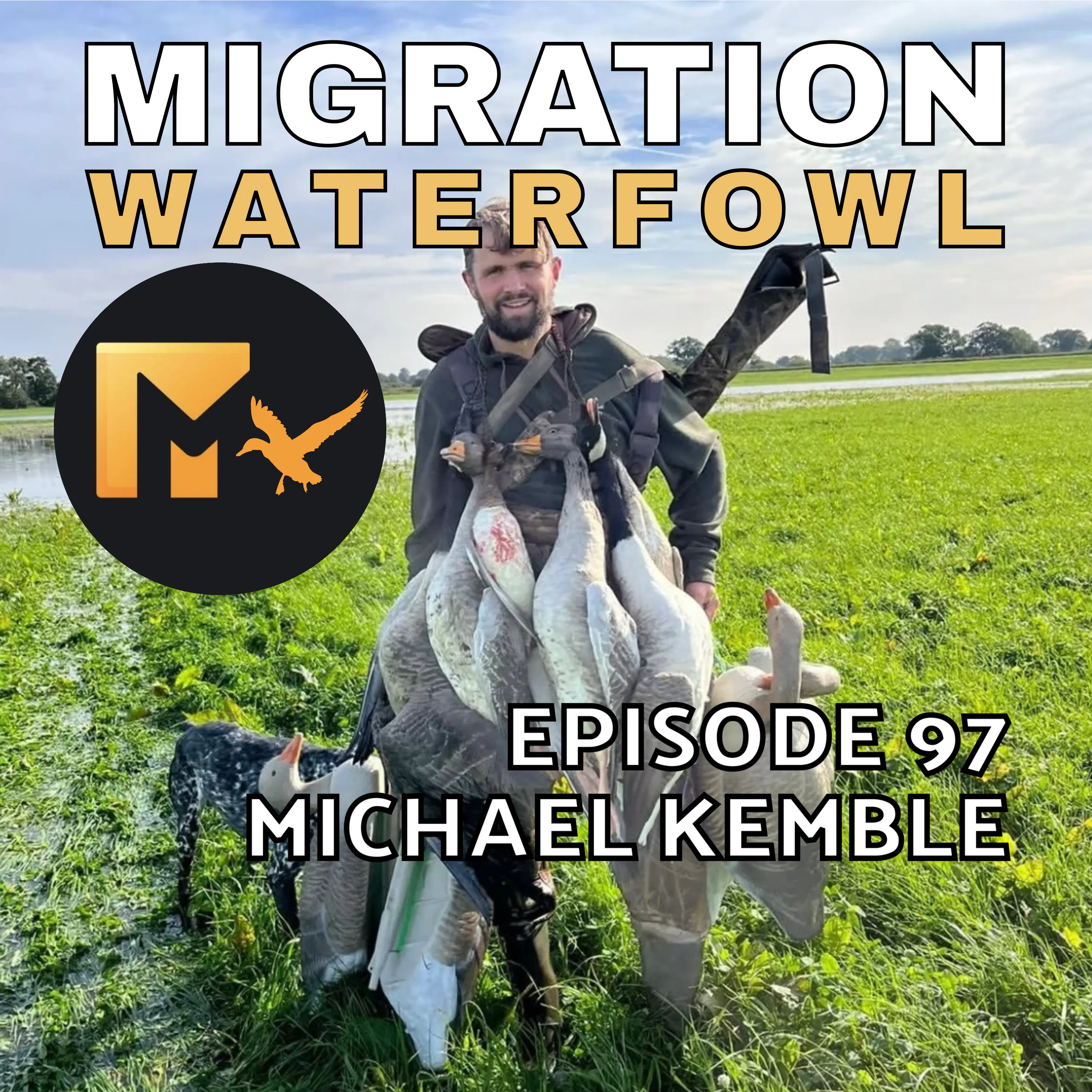 EP. 97: Wildfowling In The United Kingdom with Michael Kemble episode artwork