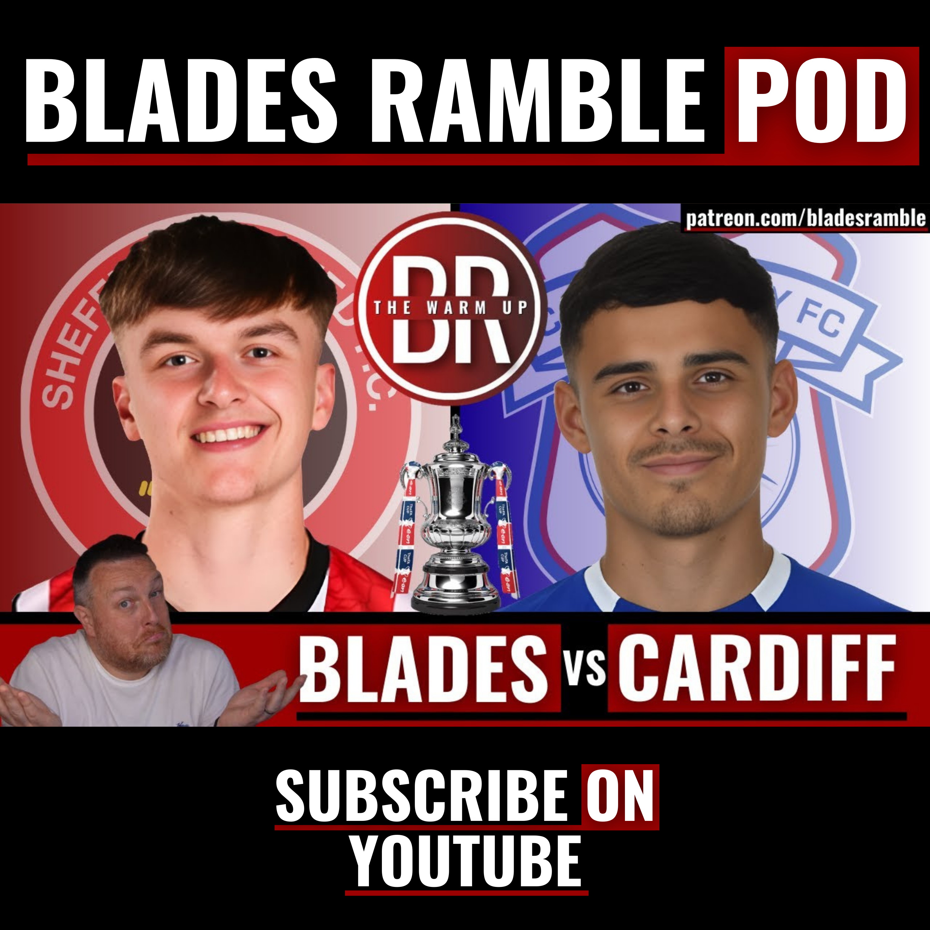 PLAY THE KIDS?? | SHEFFIELD UNITED vs CARDIFF | FA CUP | THE WARM UP | MATCH PREVIEW