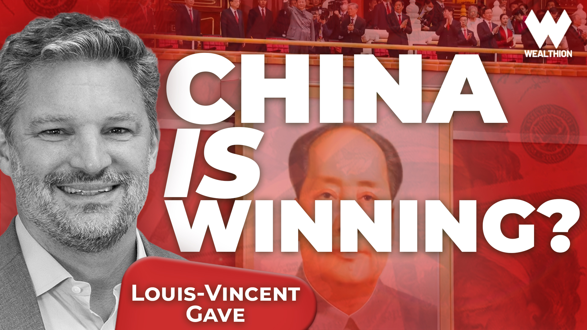 Louis-Vincent Gave: China’s Winning, the Dollar’s Falling — The End of U.S. Dominance?