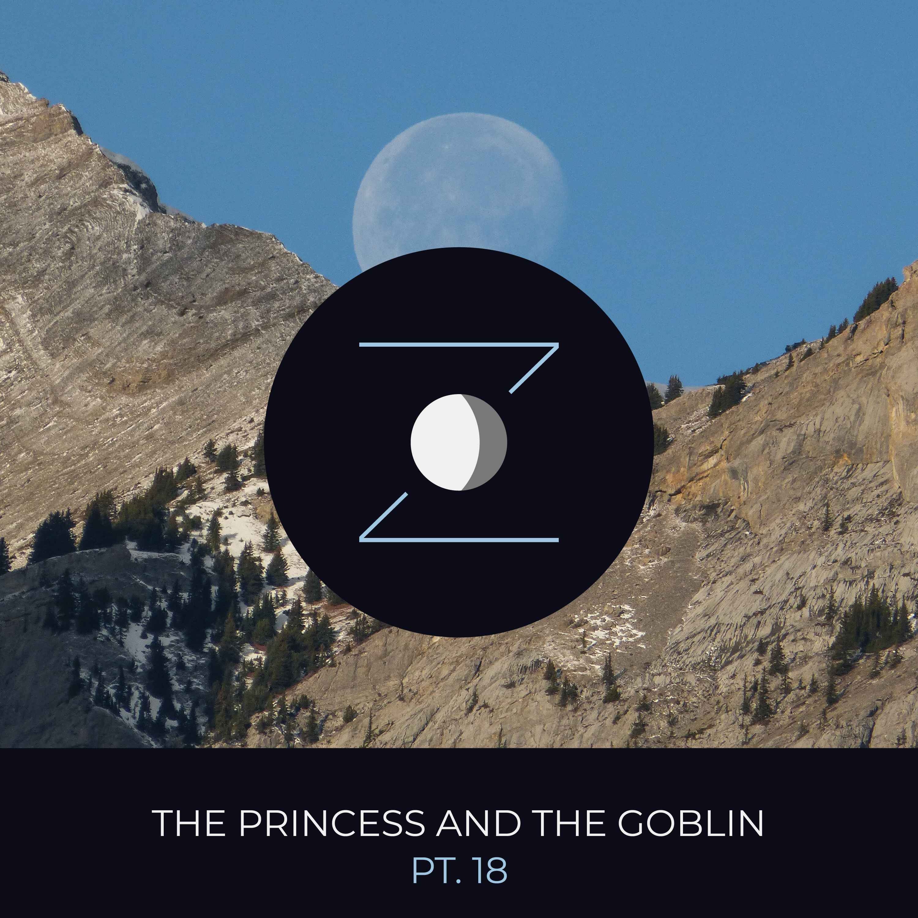 Snoozecast Presents: The Princess and the Goblin