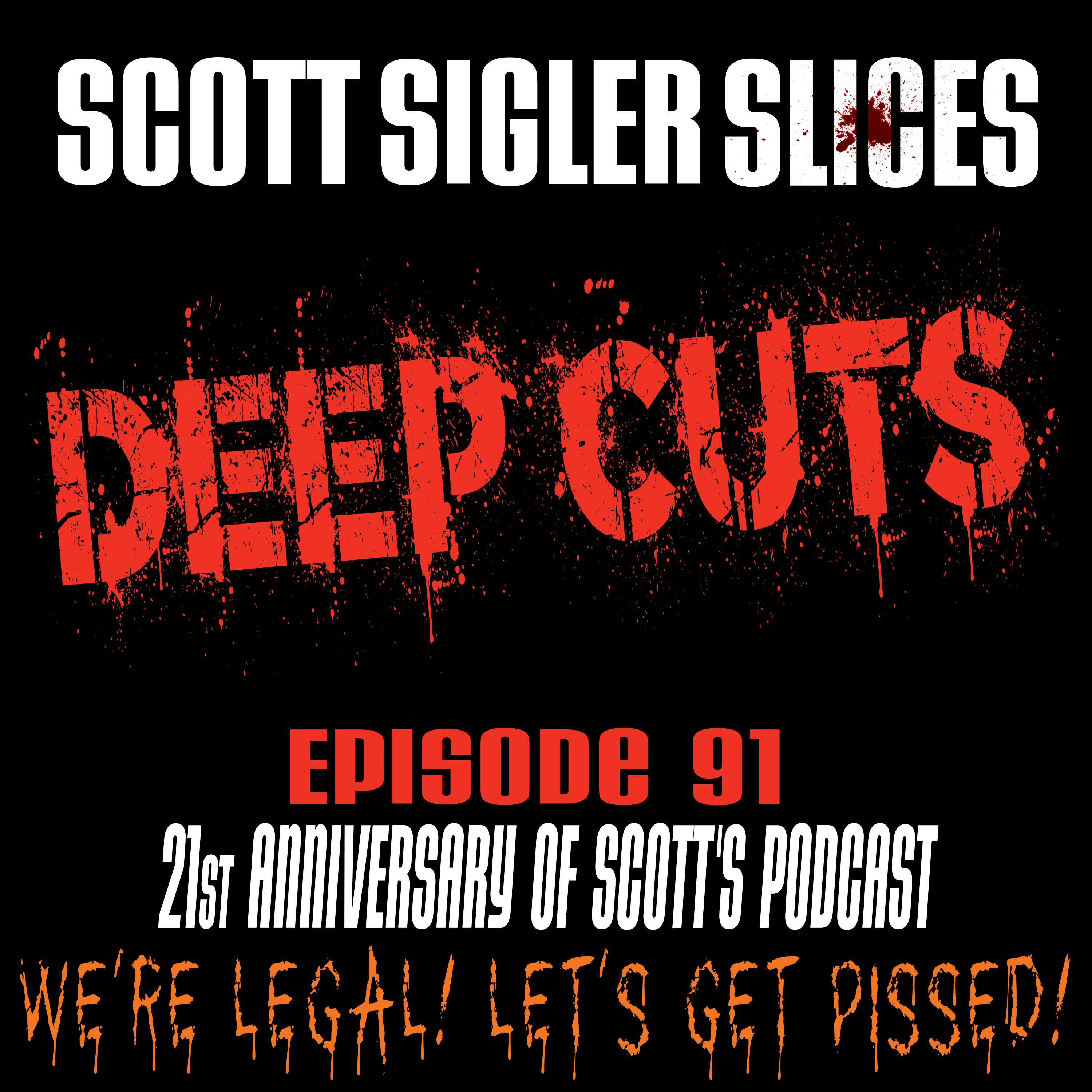 DEEP CUTS Episode 91: 21st Anniversary of this Podcast!