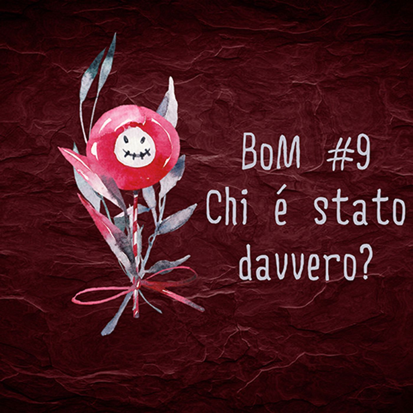 #9 - Chi è stato davvero? episode artwork