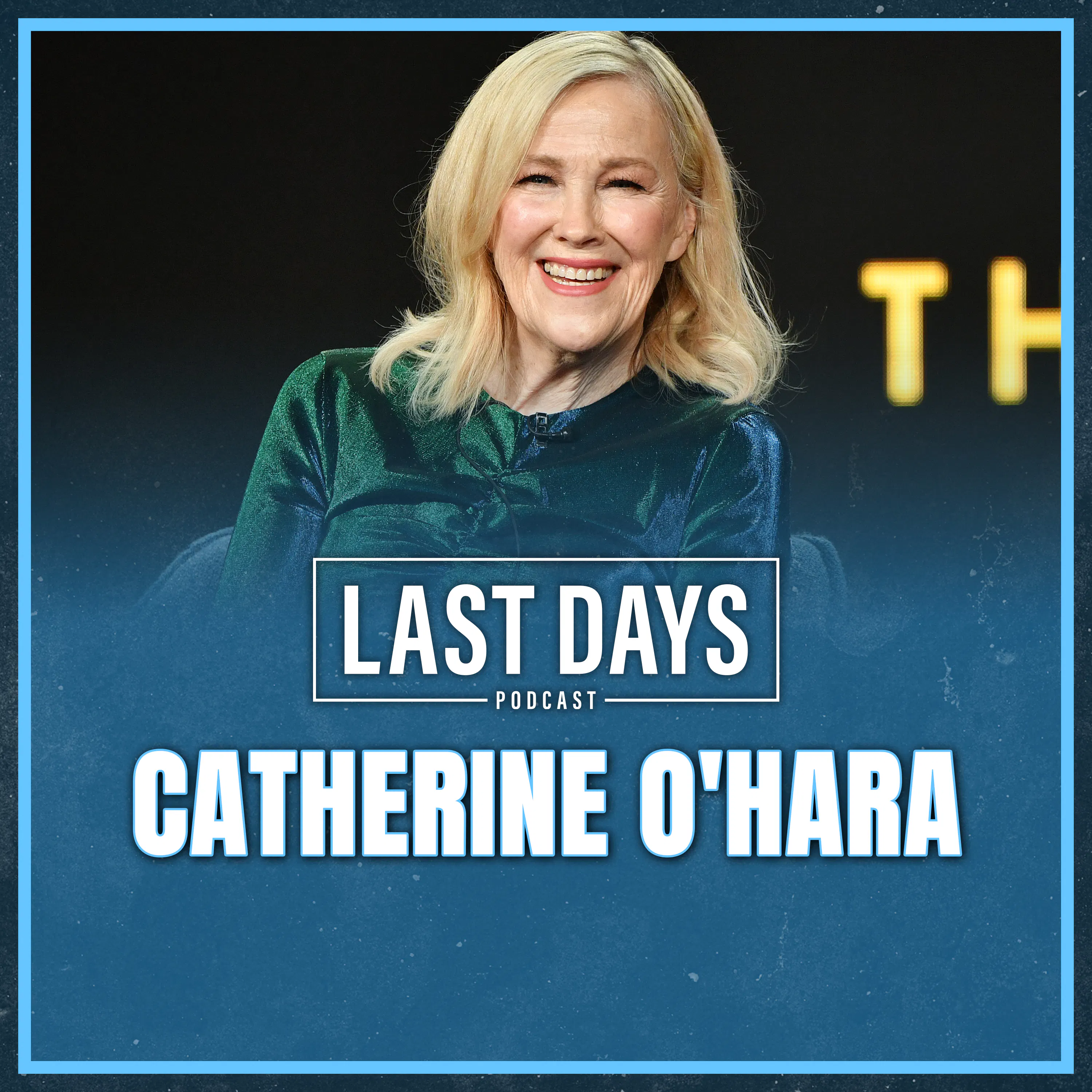 Special Episode: Catherine O'Hara episode artwork