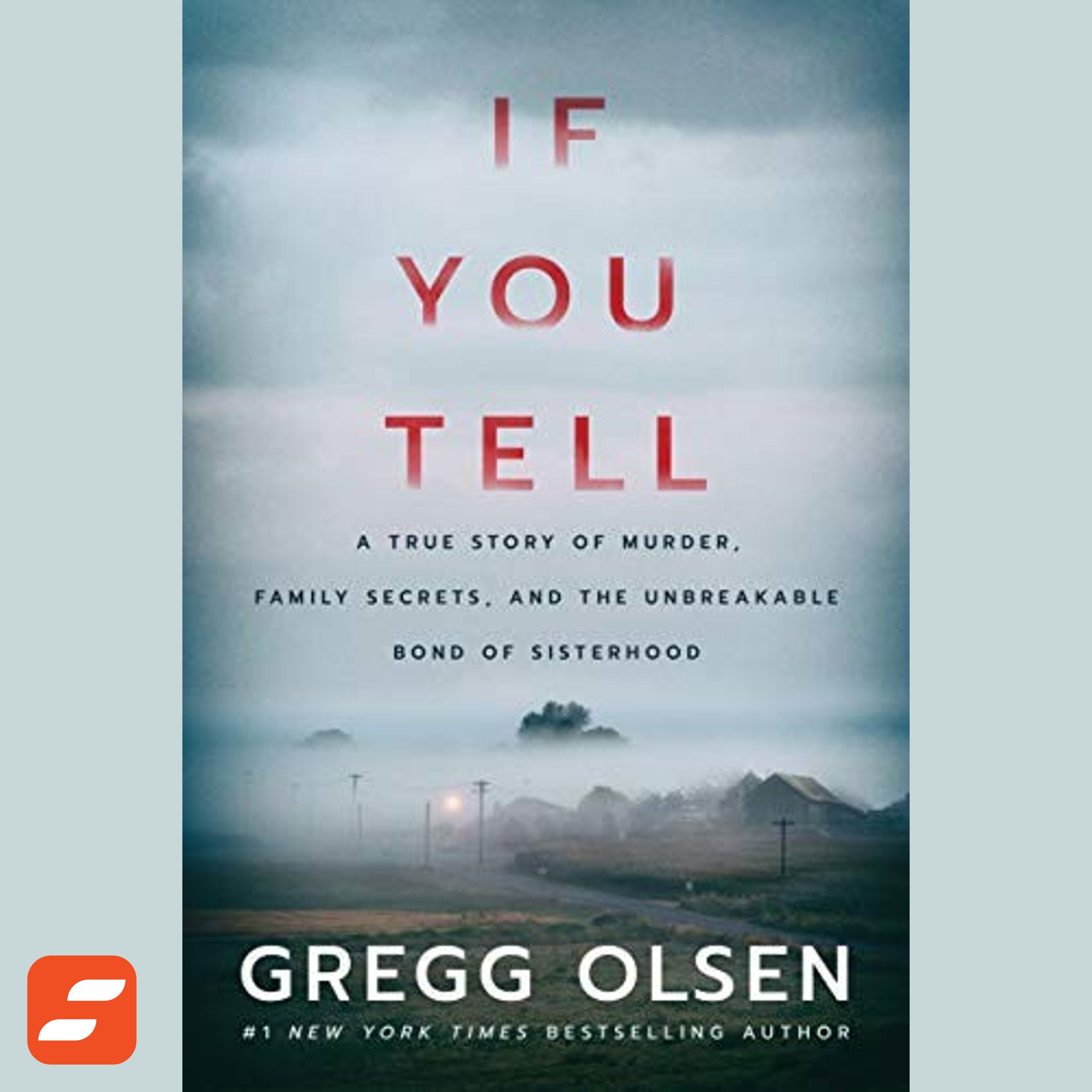 If You Tell Summary | Gregg Olsen