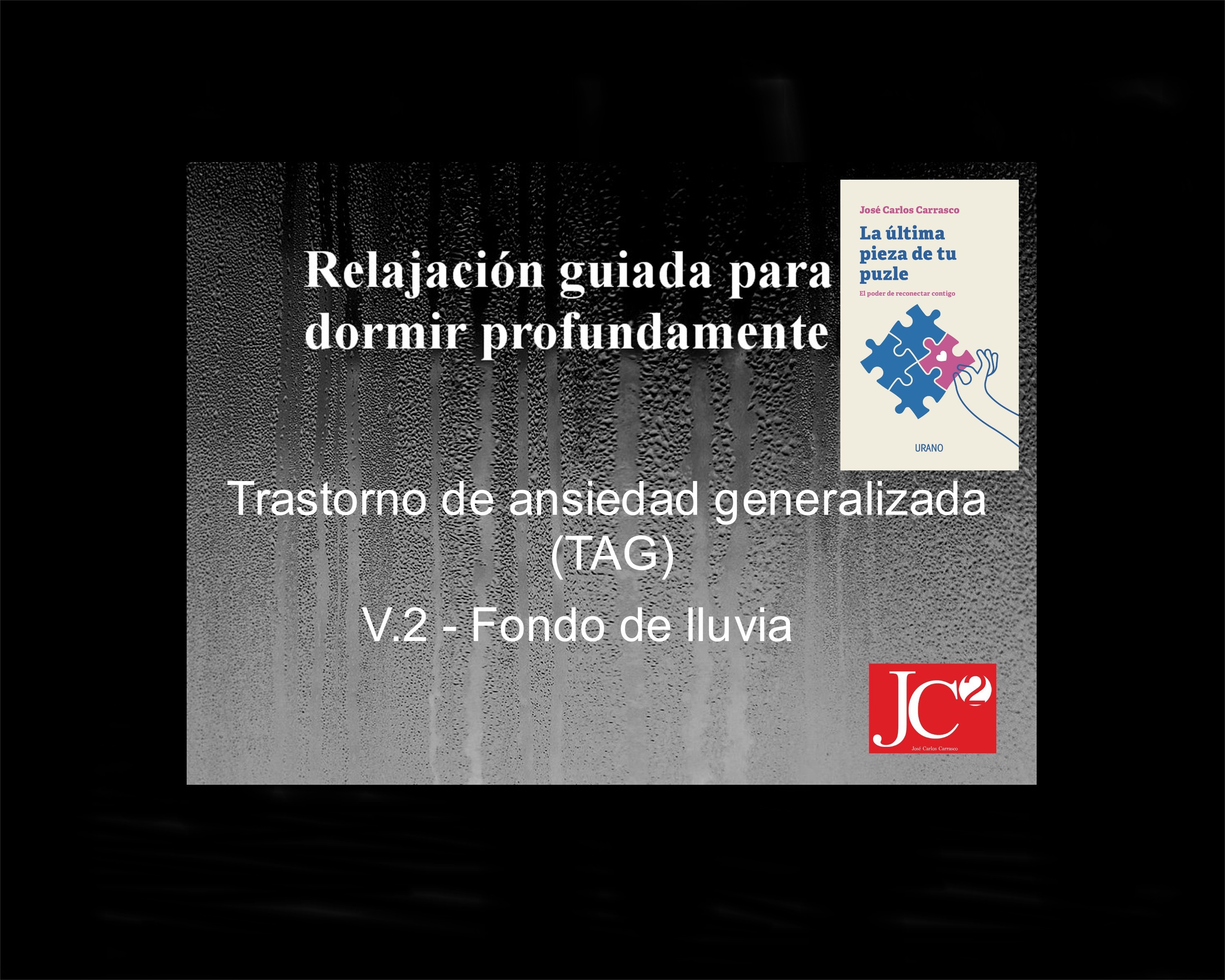 TRASTORNO DE ANSIEDAD GENERALIZADA (TAG)  | Relajación guiada para conciliar el sueño profundo. (V.2 Fondo de lluvia) episode artwork