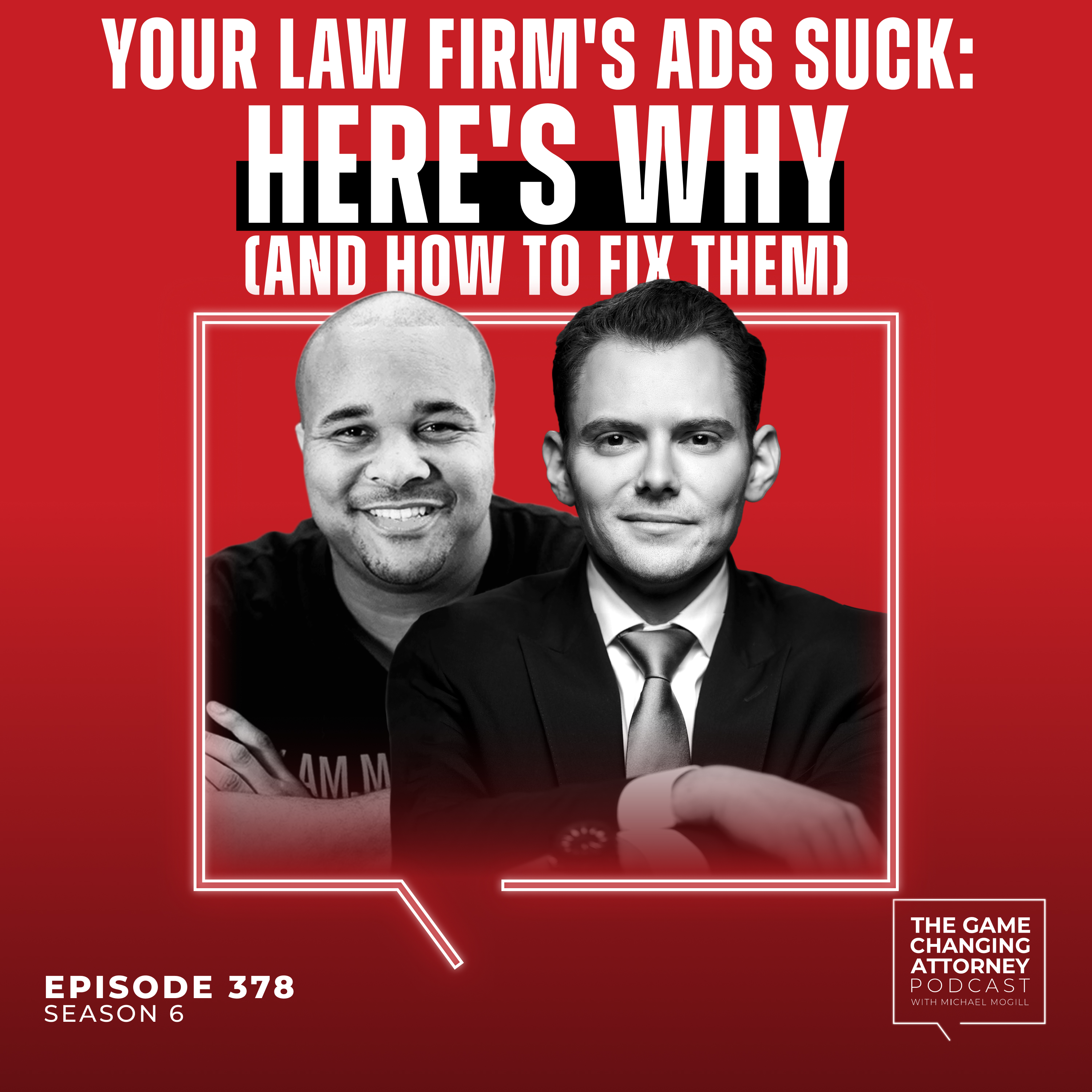 The Game Changing Attorney Podcast with Michael Mogill