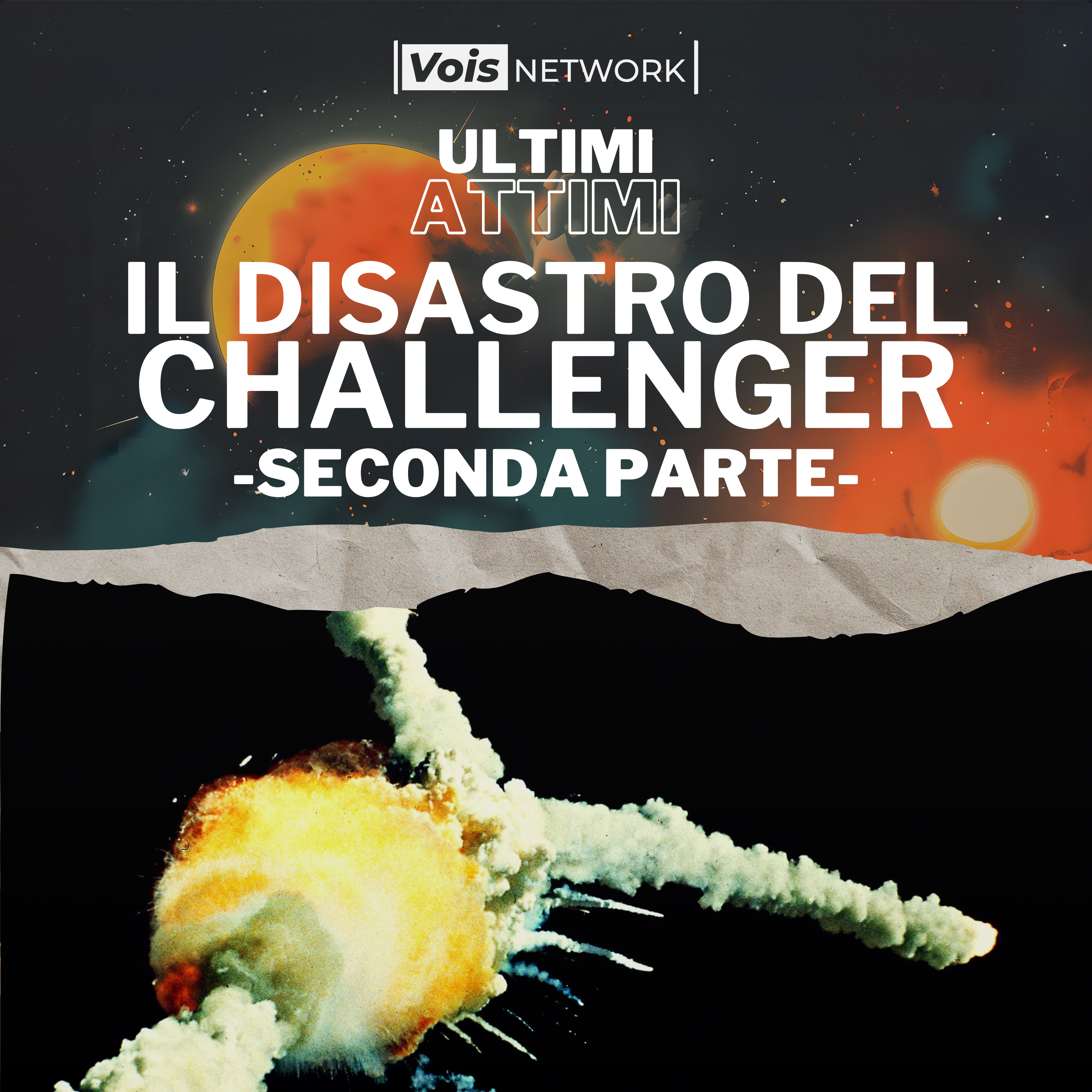 Il disastro del Challenger - Parte 2