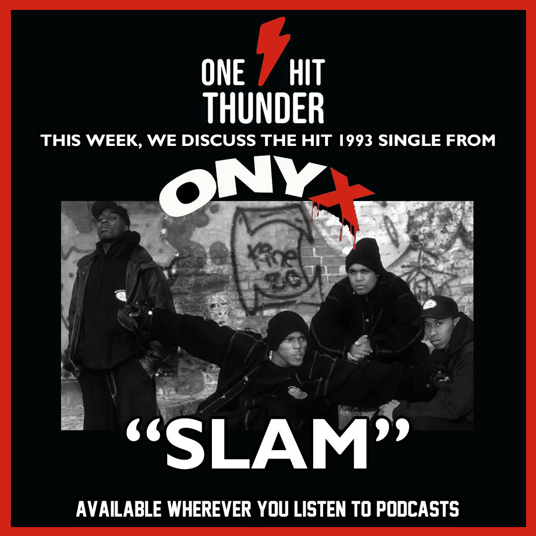 “Slam” by Onyx episode artwork