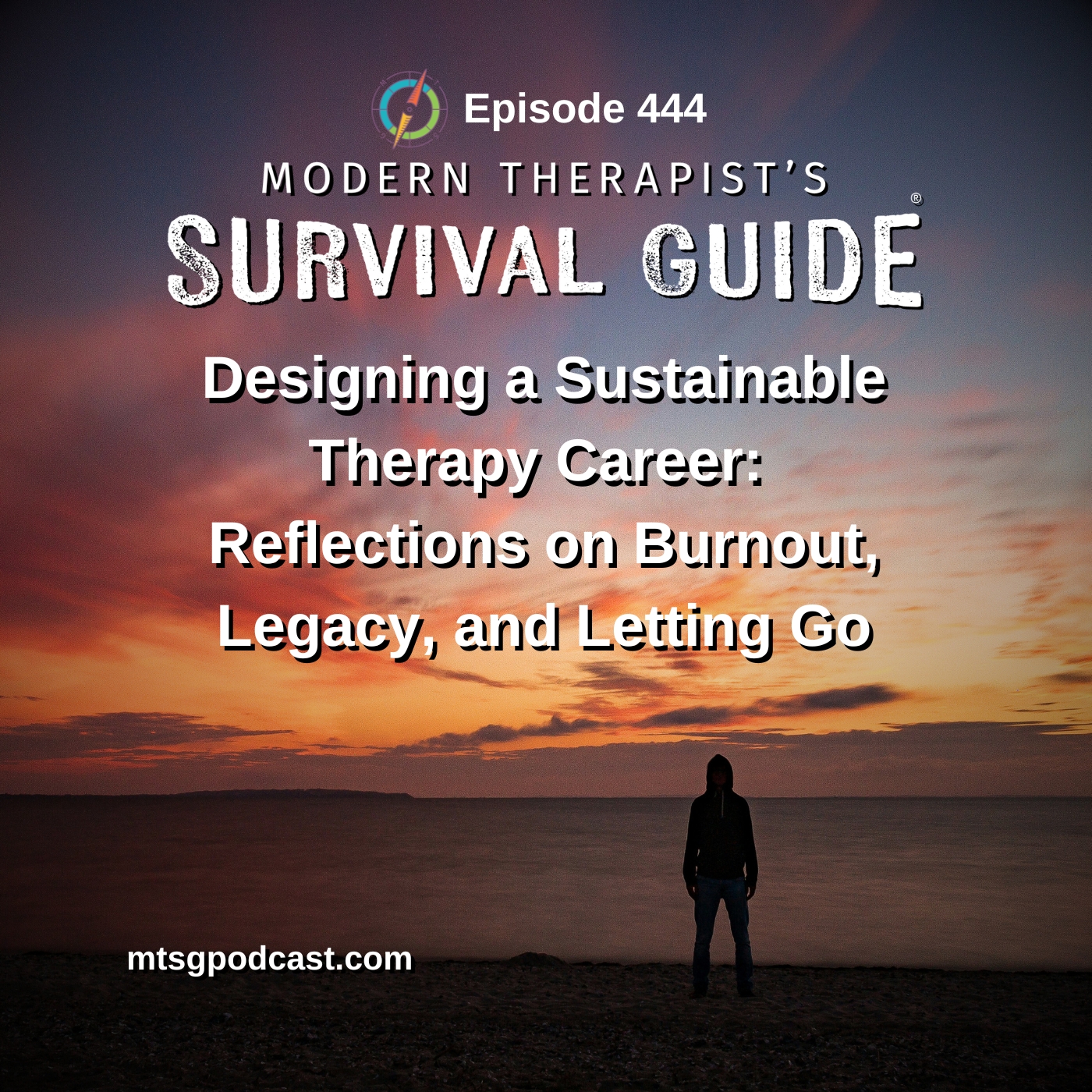 Designing a Sustainable Therapy Career: Reflections on Burnout, Legacy, and Letting Go