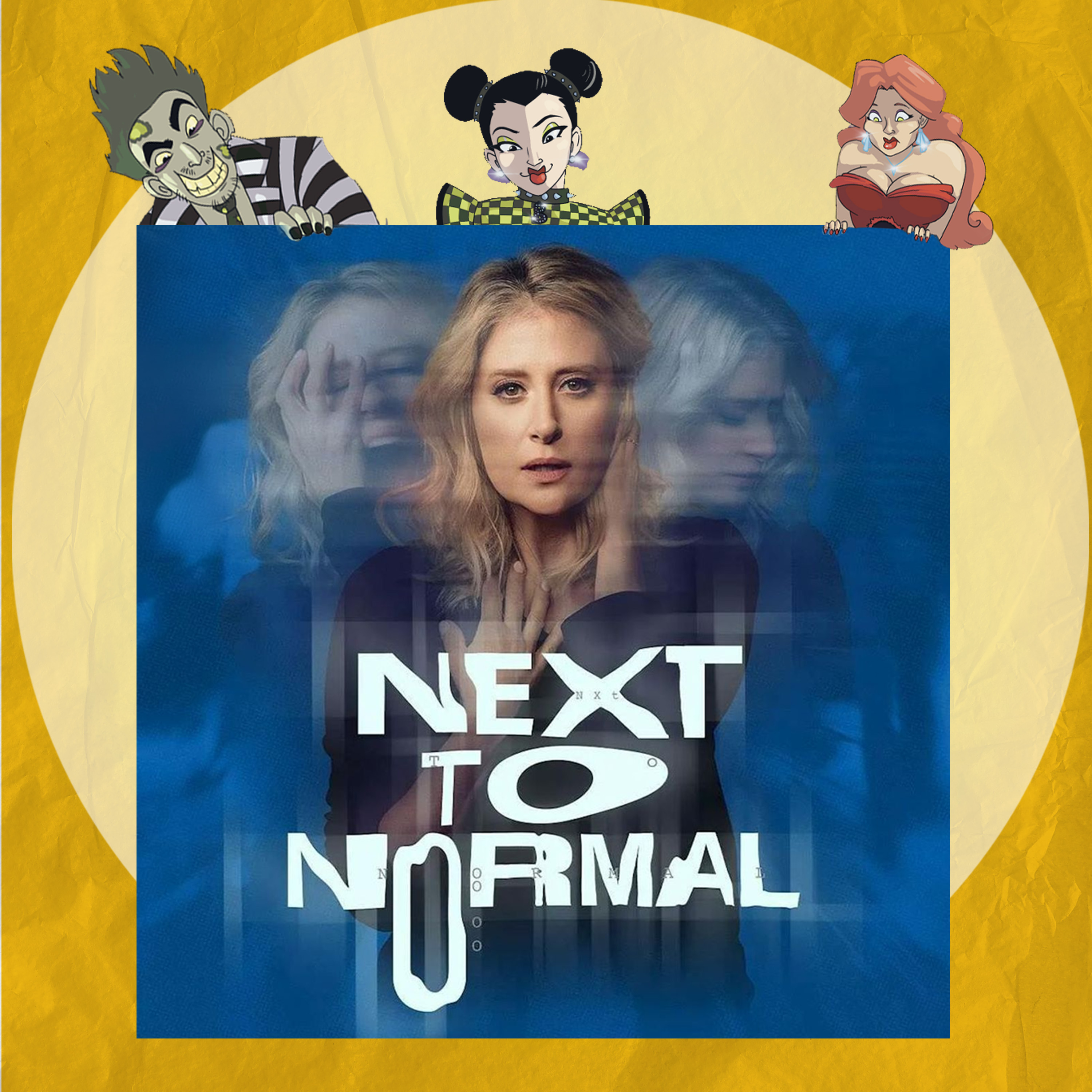 Next to Normal (feat. Erin Cholakian)