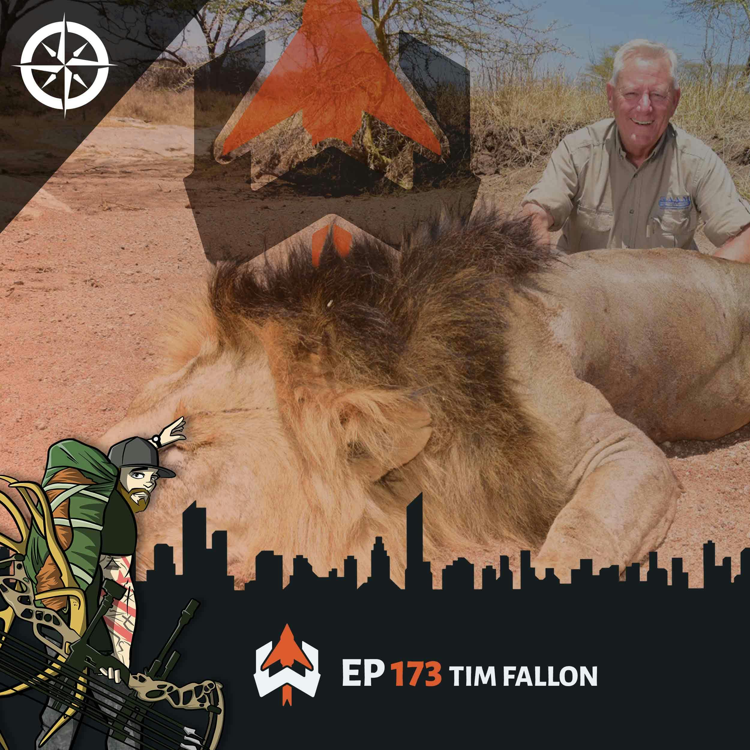 Ep 173 - Tim Fallon: Becoming an Effective, Ethical Hunter