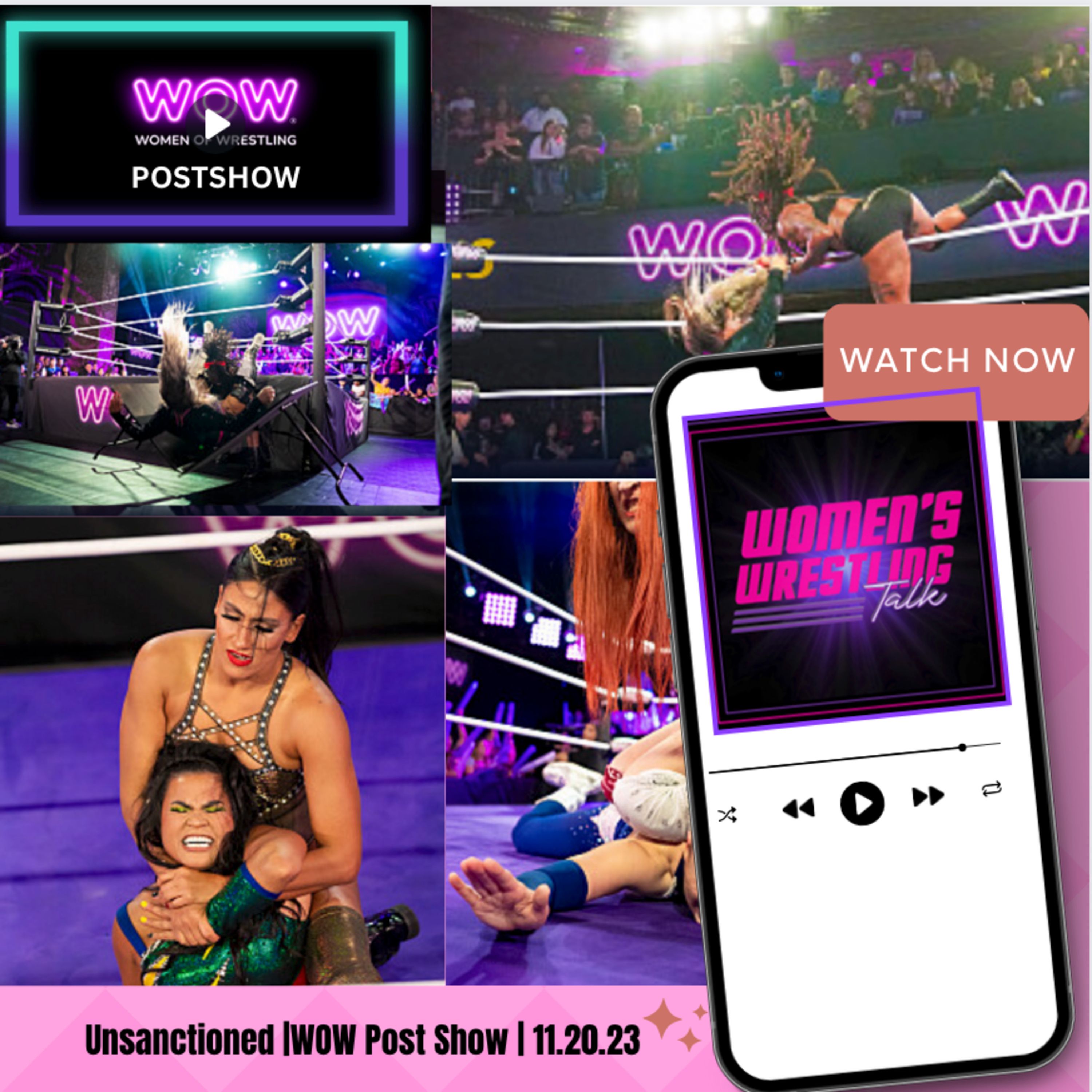 Unsanctioned |WOW Post Show | 11.20.23 episode artwork