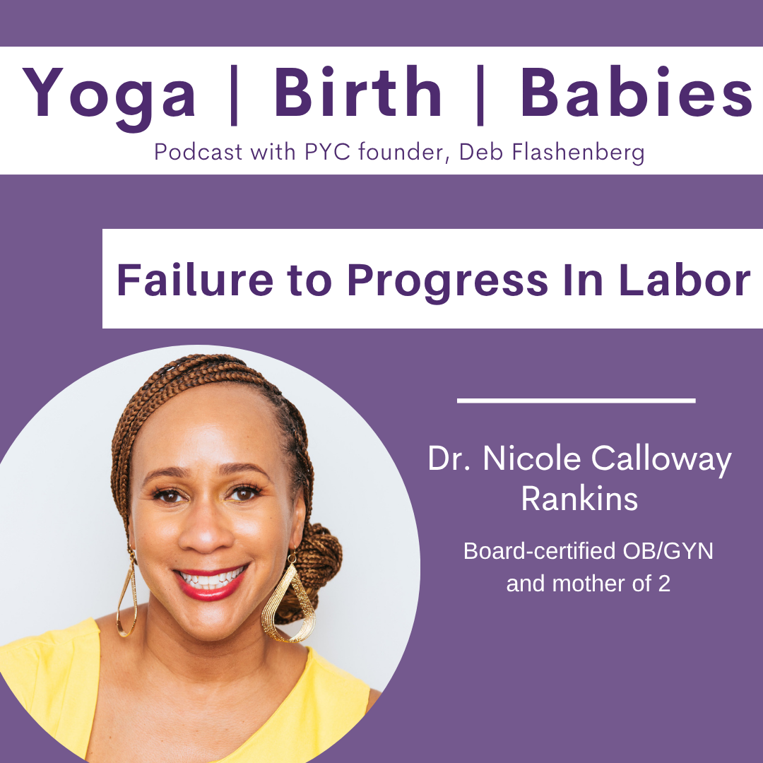 Failure to Progress In Labor with Dr. Nicole Calloway Rankins episode artwork
