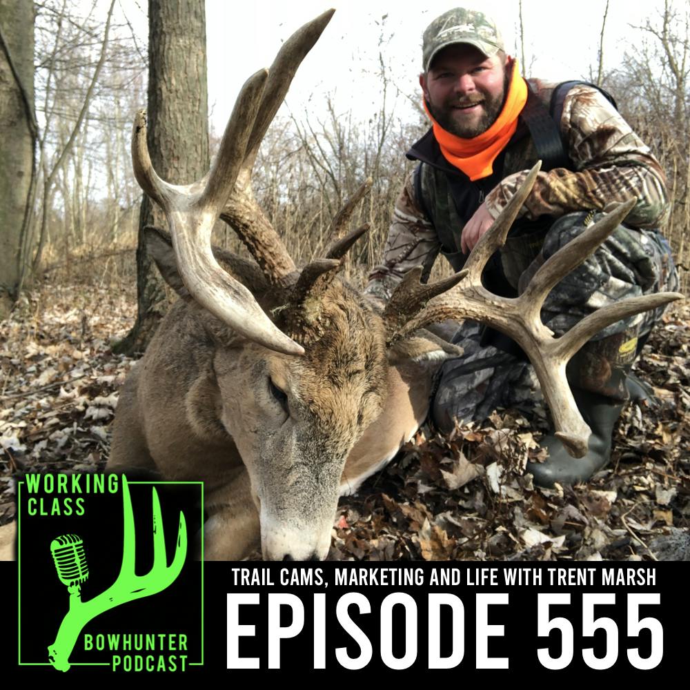 555 Trail Cams, Marketing and Life with Trent Marsh