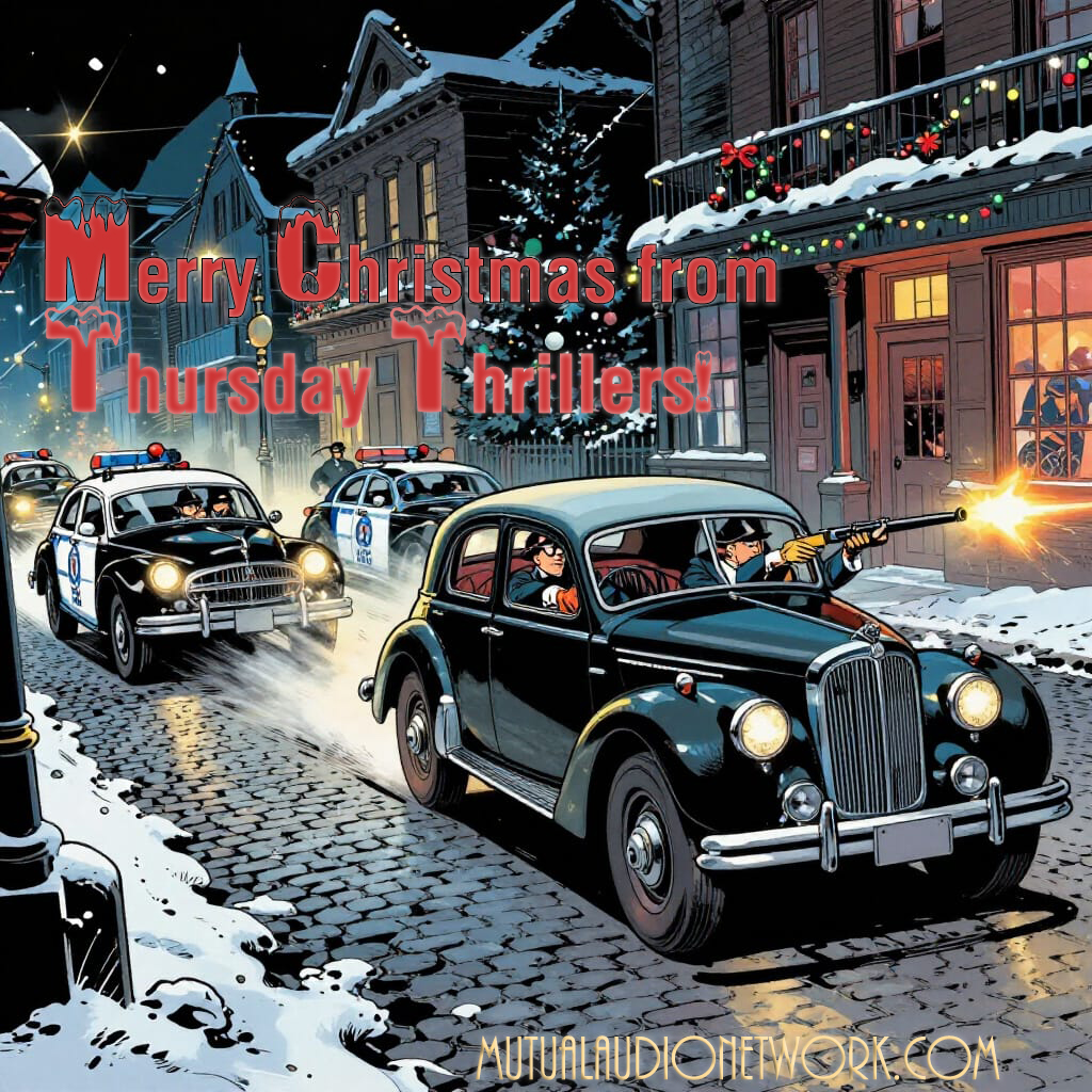 Thursday Thrillers- Christmas Day! 2025