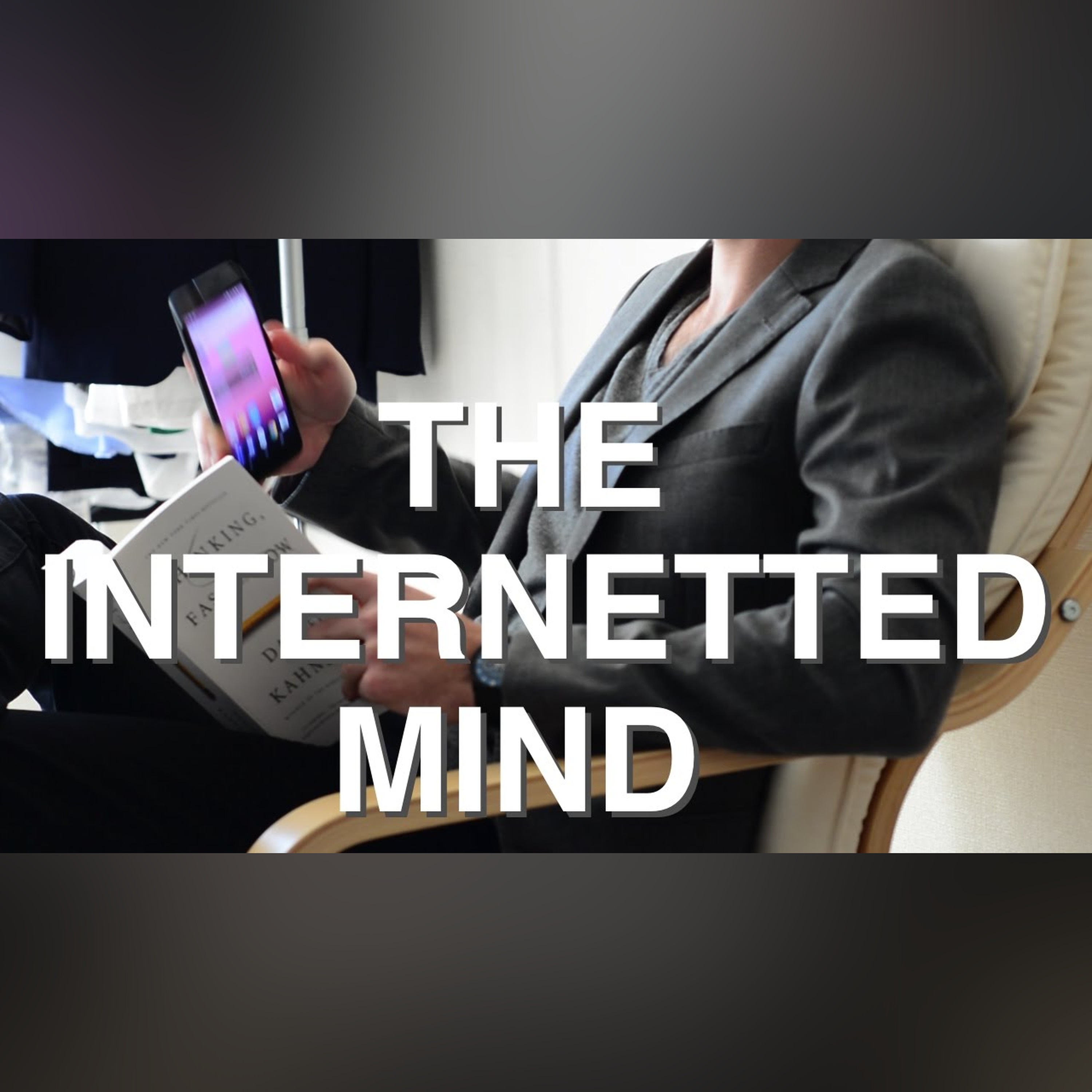 How the Internet Redesigns your Mind | Choose your Default Mode episode artwork