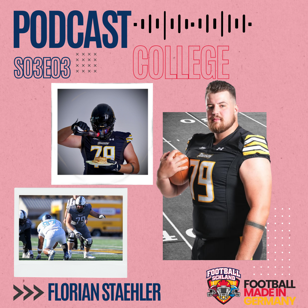 S03E03 Im Gespräch mit Florian Staehler, OL, Towson University Tigers