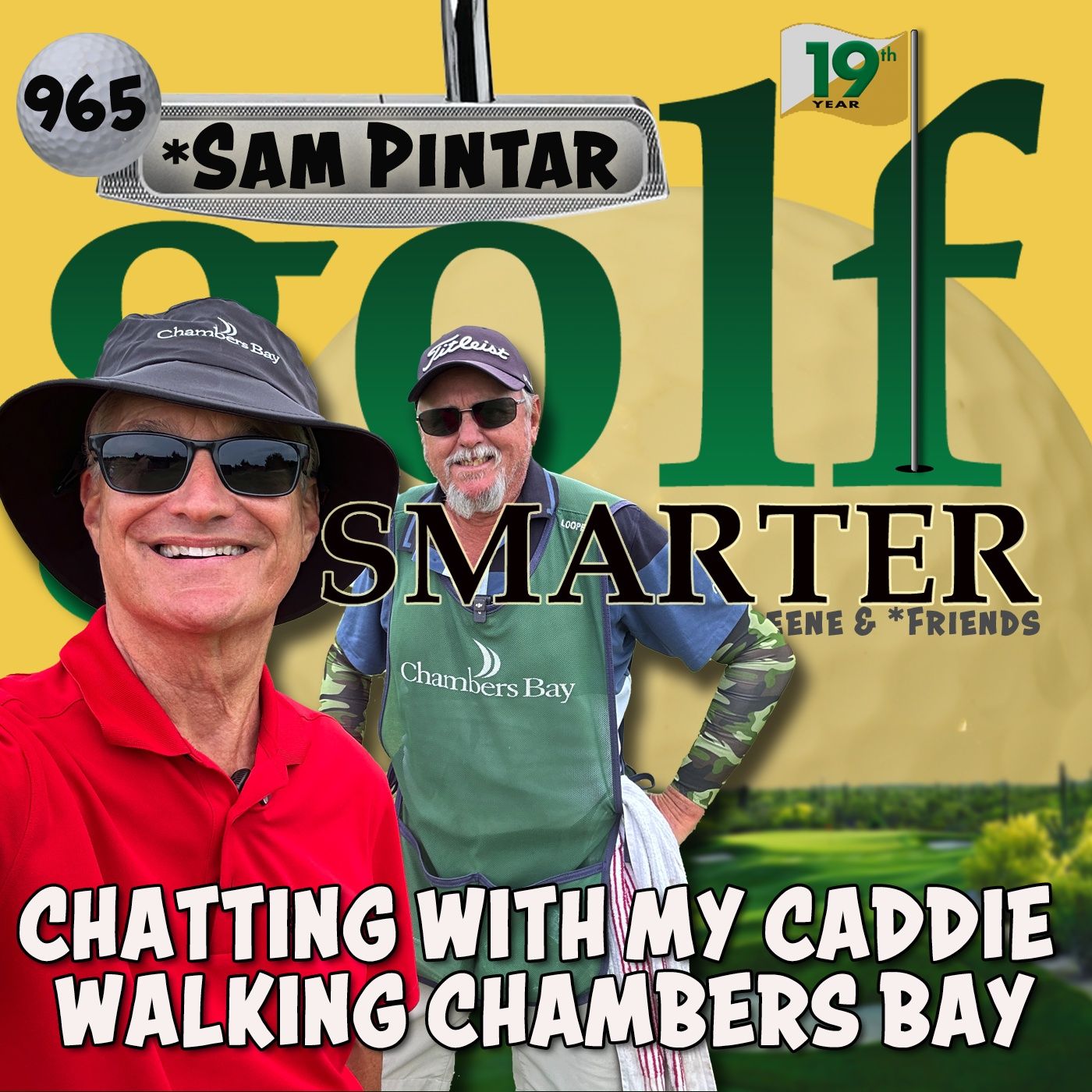 Chatting With My Caddie, Sam, While Walking the Last 5 Holes at Chambers Bay episode artwork