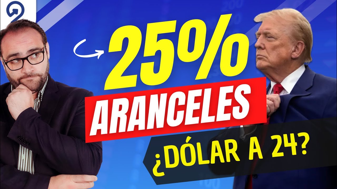 Aranceles de TRUMP, Qué son, y ¿Cómo te afectarían a ti y a México?