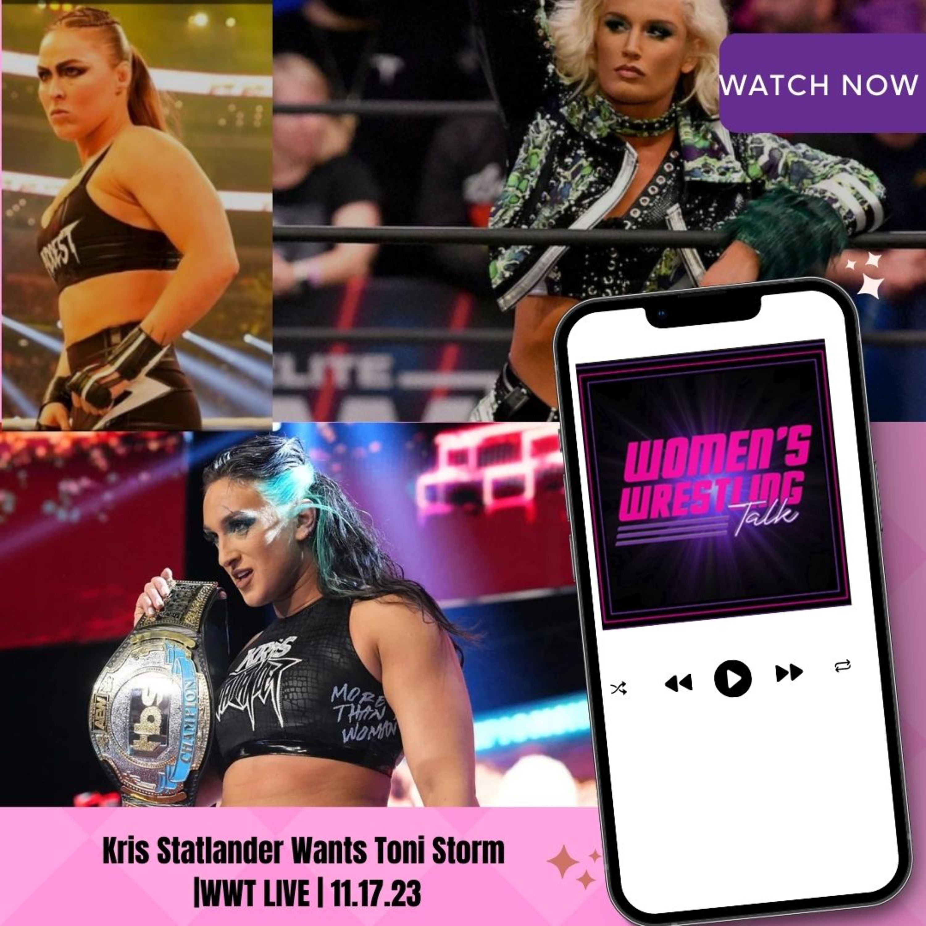 Kris Statlander Wants Toni Storm|WWT LIVE | 11.17.23 episode artwork