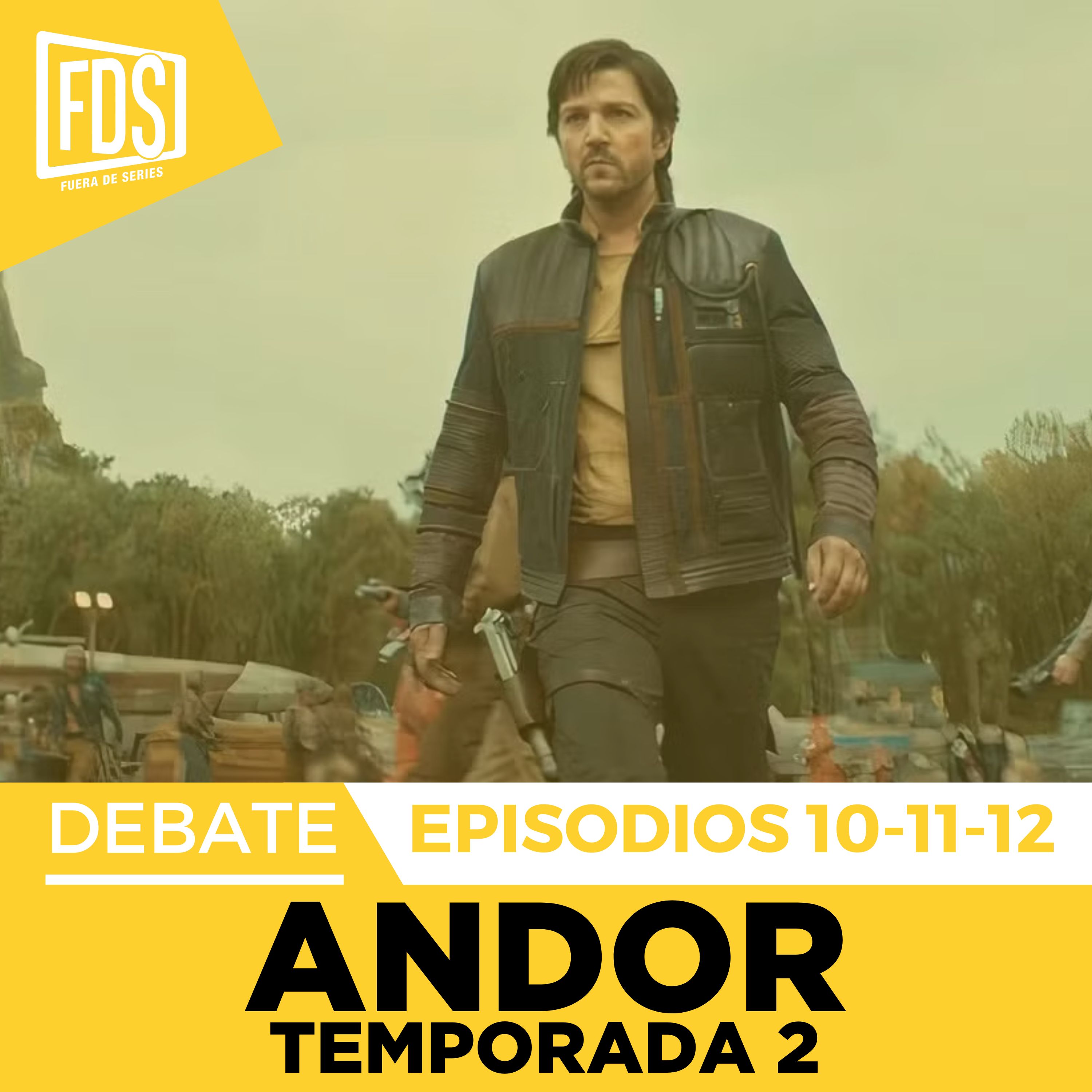 ANDOR TEMPORADA 2, Episodios 10-12 en Disney+