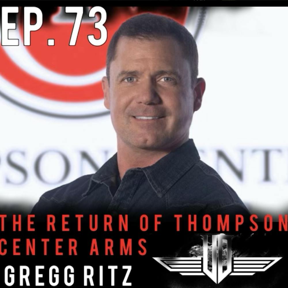 The Return Of Thompson Center Arms with Gregg Ritz - The Victory Drive Podcast