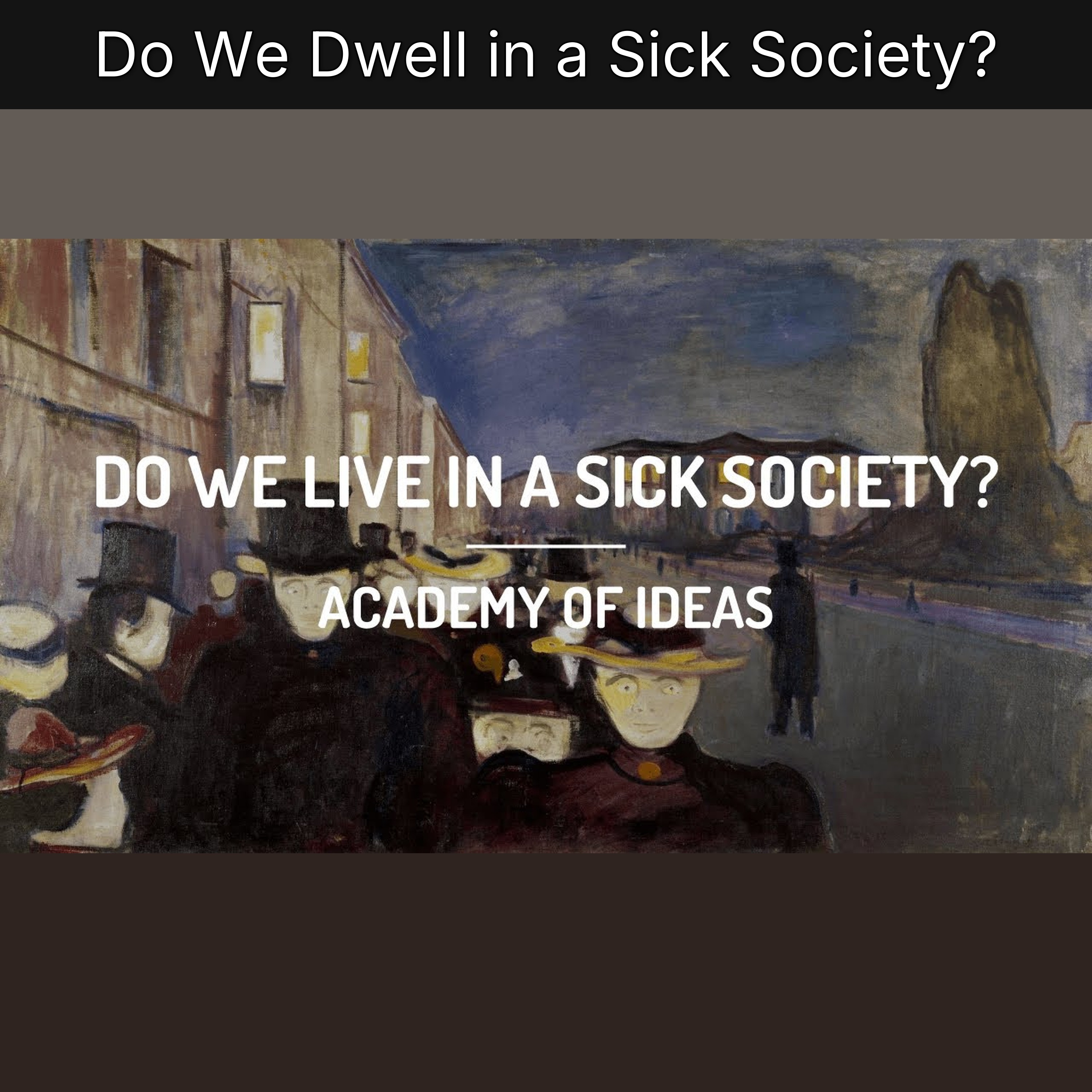 Do We Dwell in a Sick Society? episode artwork