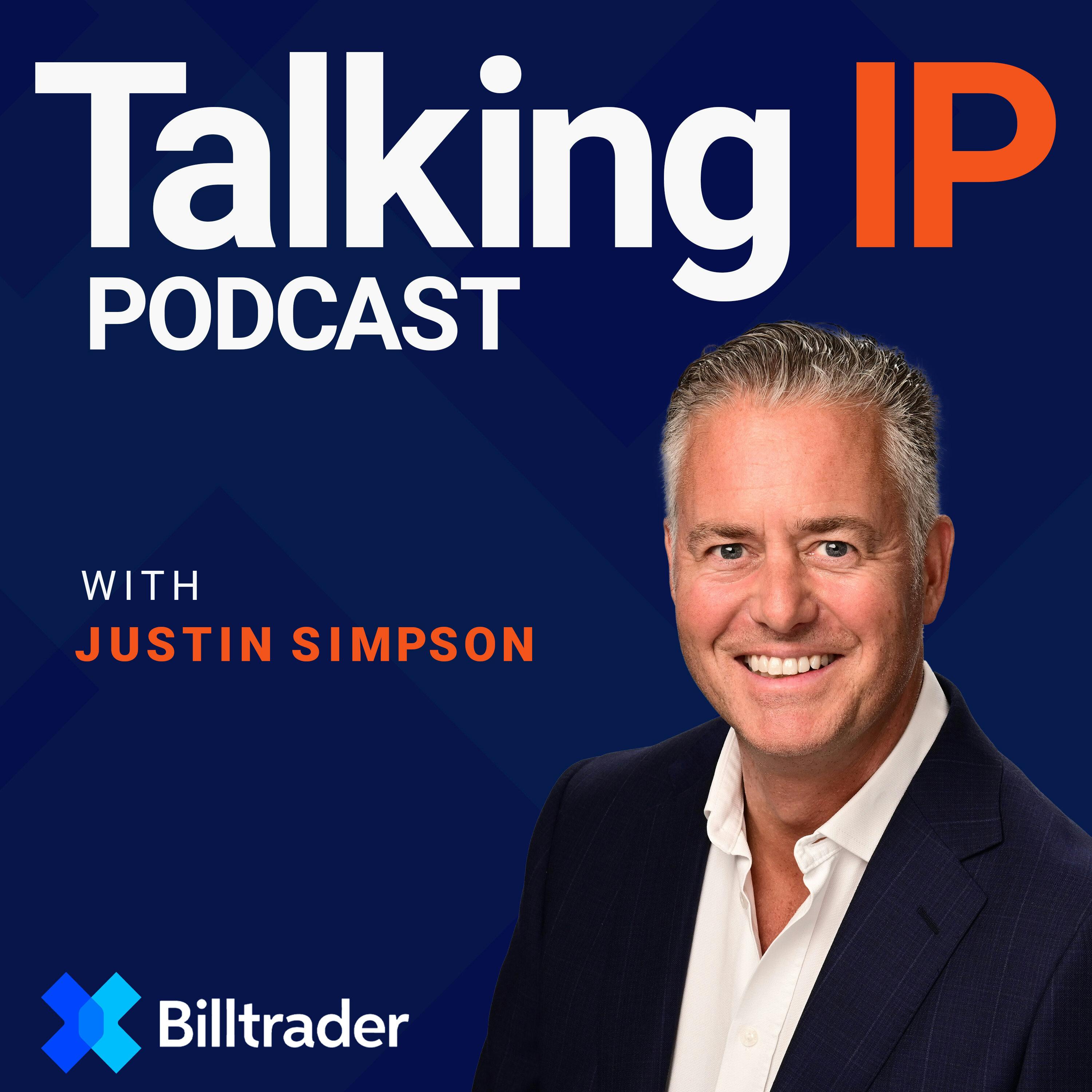 Talking IP with Justin Simpson