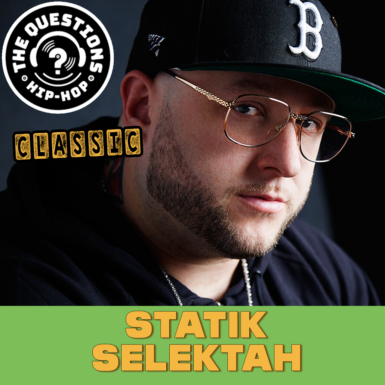 Statik Selektah - Questions Classic