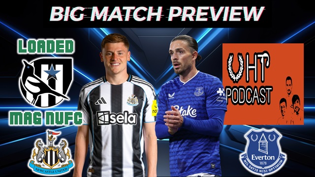 💥Big Match Preview - Everton VS Newcastle United With ‪@uhtpodcast