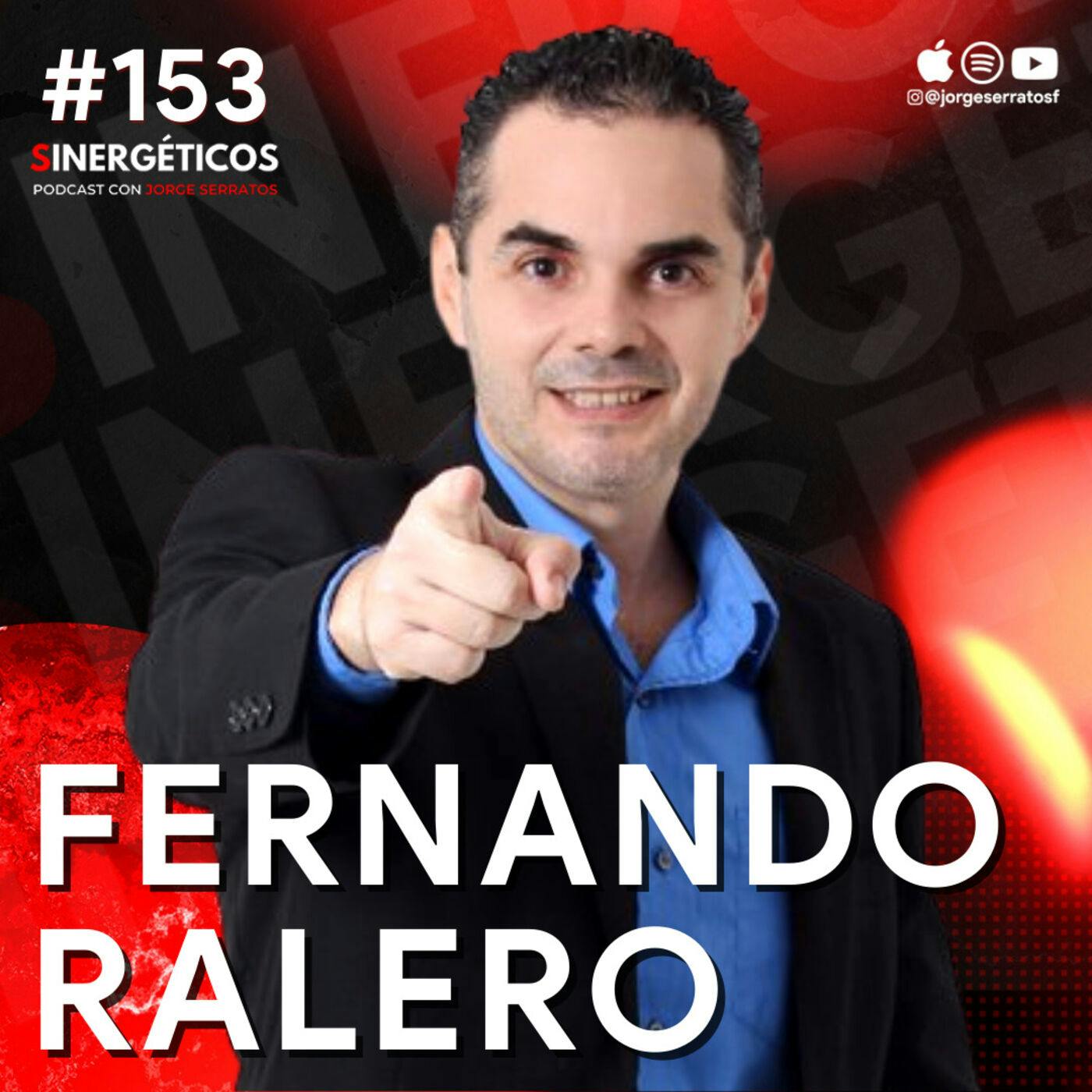Sinergéticos #153 | Me pegó la crisis de los 40 años | Fernando Ralero