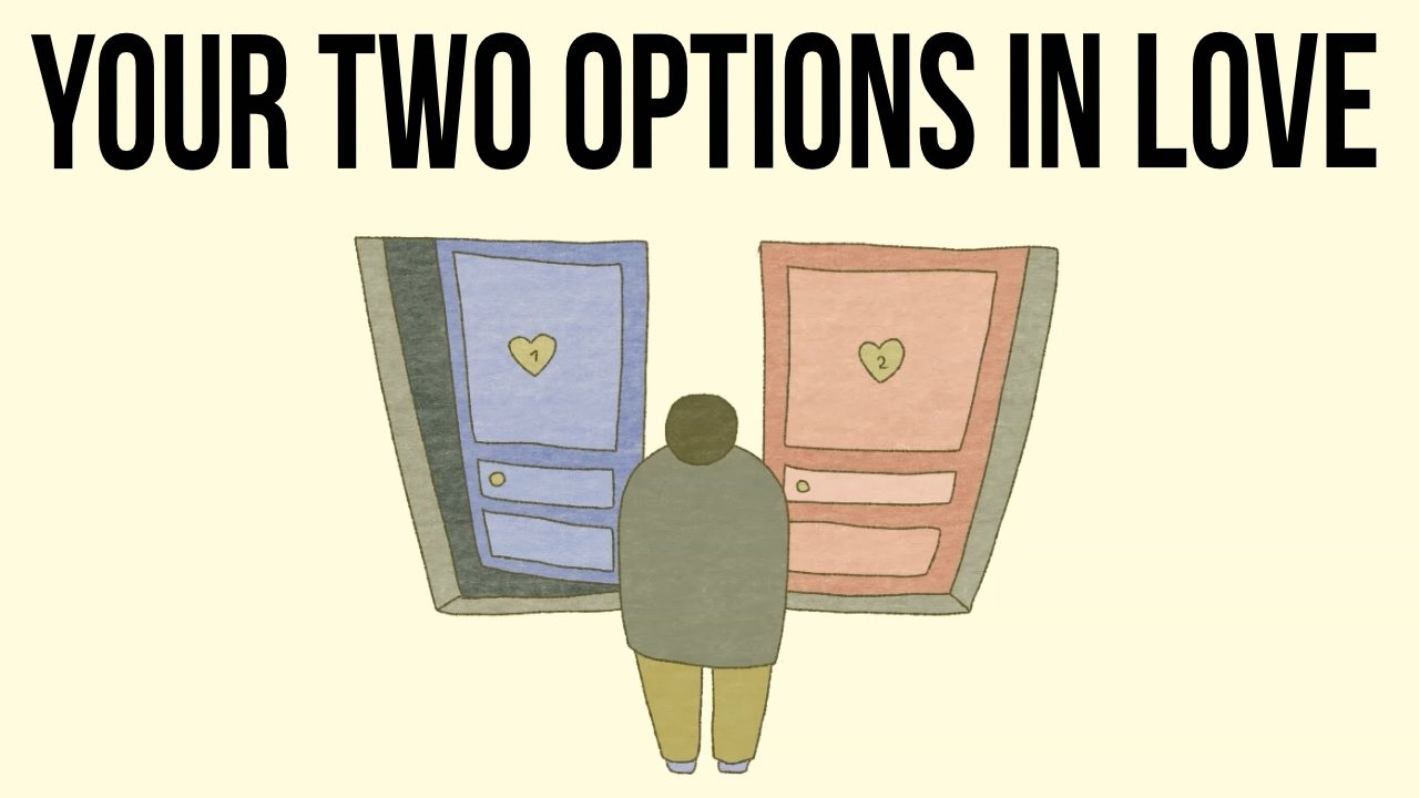 Your Two Options in Love After a Bad Childhood