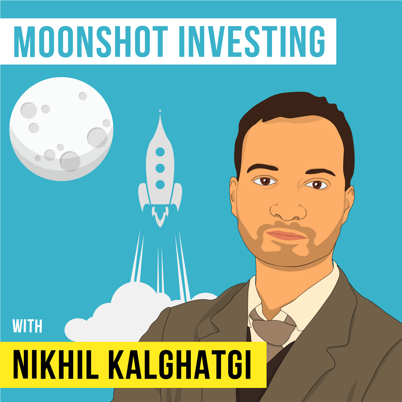 Nikhil Kalghatgi – Moonshot Investing – [Invest Like the Best, EP.82]